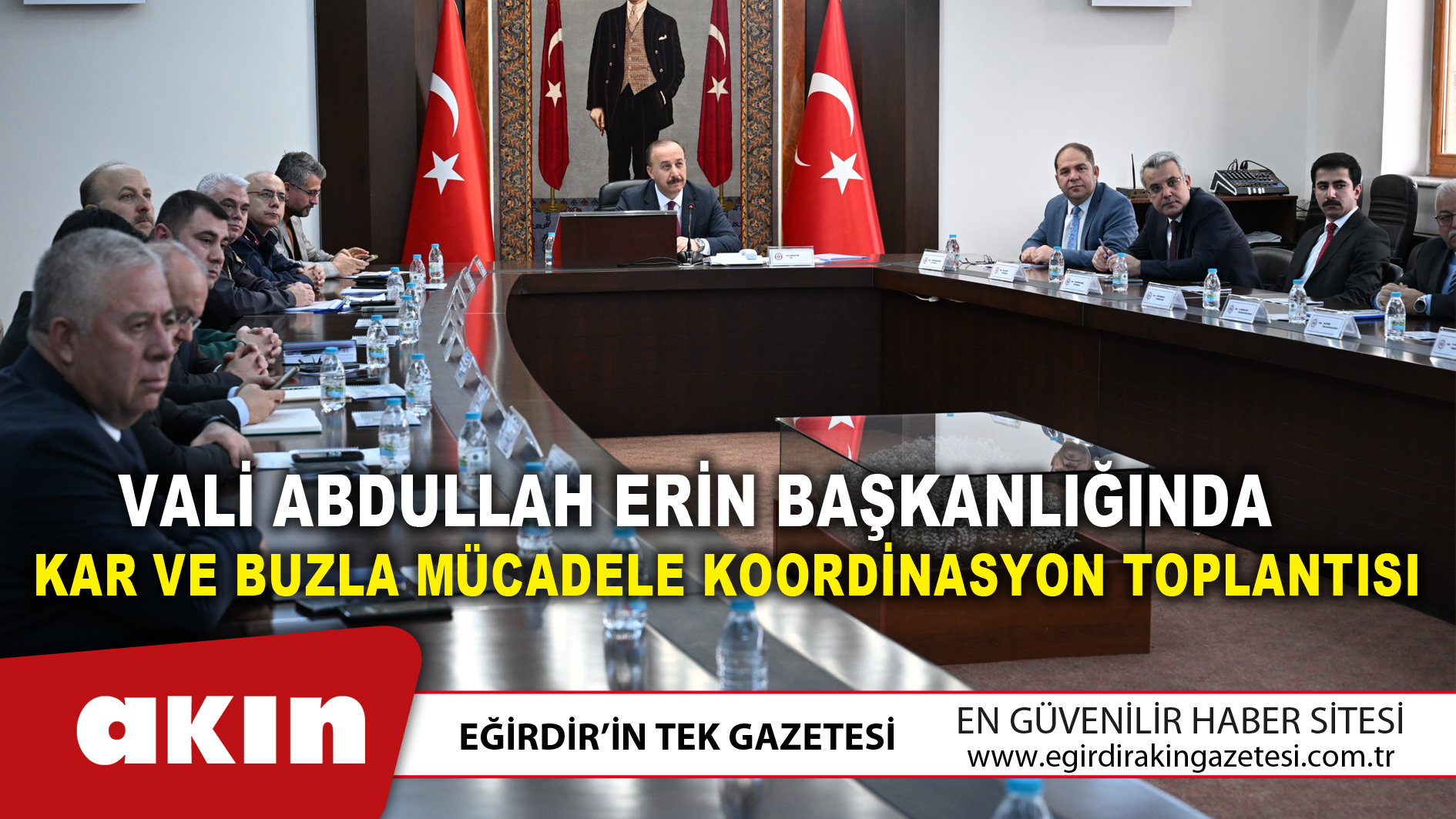 eğirdir haber,akın gazetesi,egirdir haberler,son dakika,Kar Ve Buzla Mücadele Koordinasyon Toplantısı Yapıldı