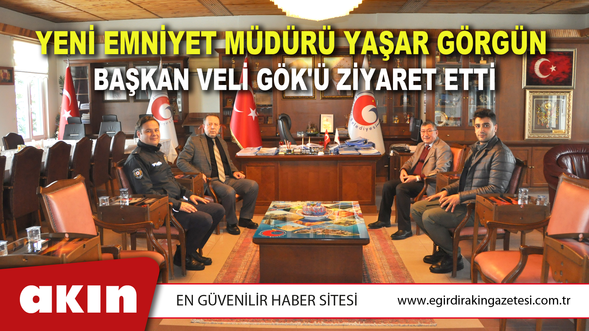 Yeni Emniyet Müdürü Yaşar Görgün, Başkan Veli Gök'ü Ziyaret Etti