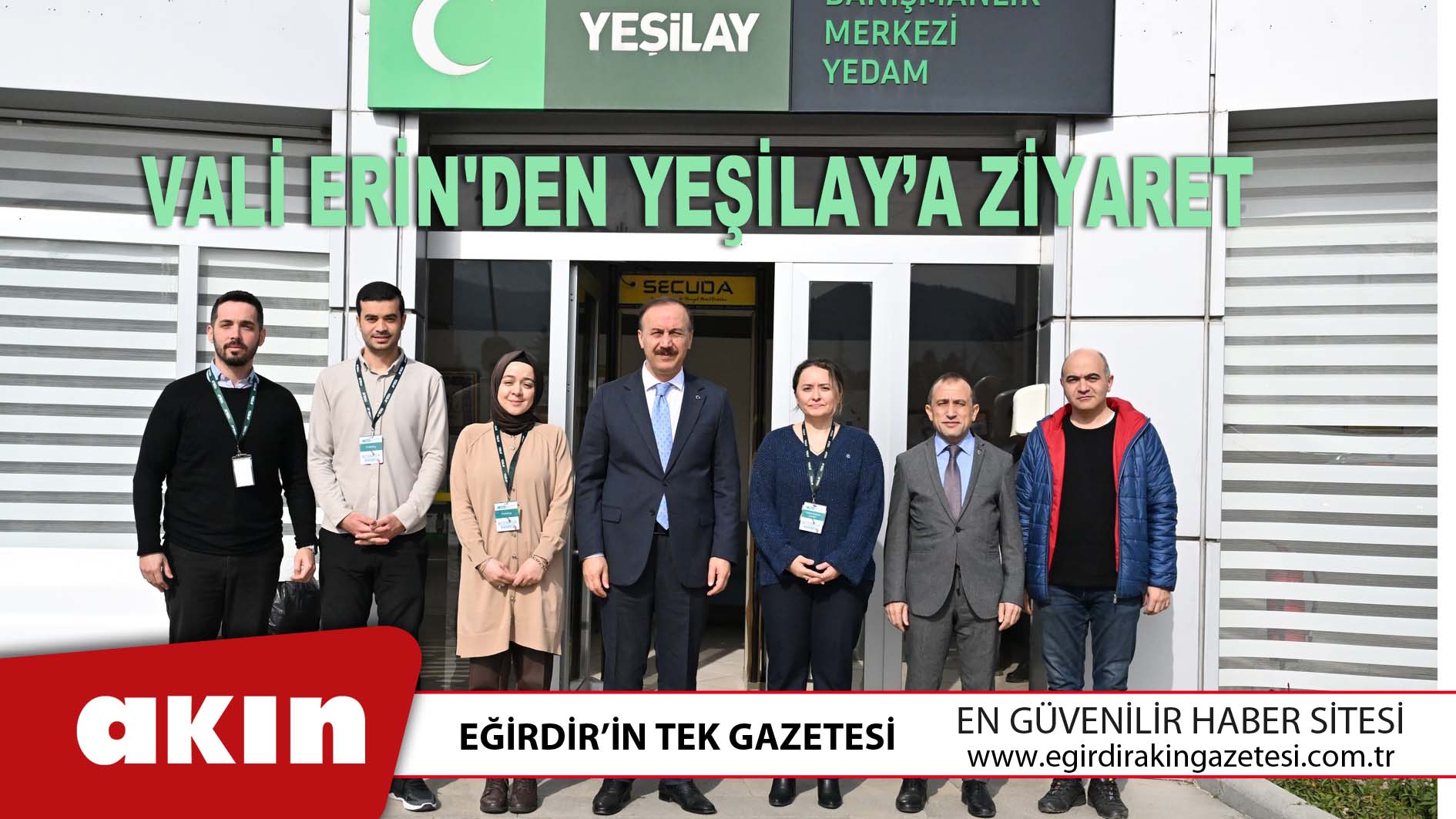 Vali Erin'den Yeşilay’a Ziyaret