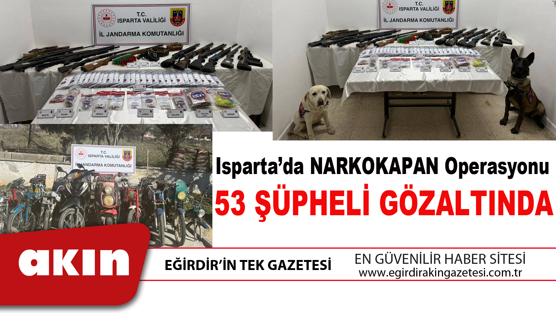 Isparta’da NARKOKAPAN Operasyonu