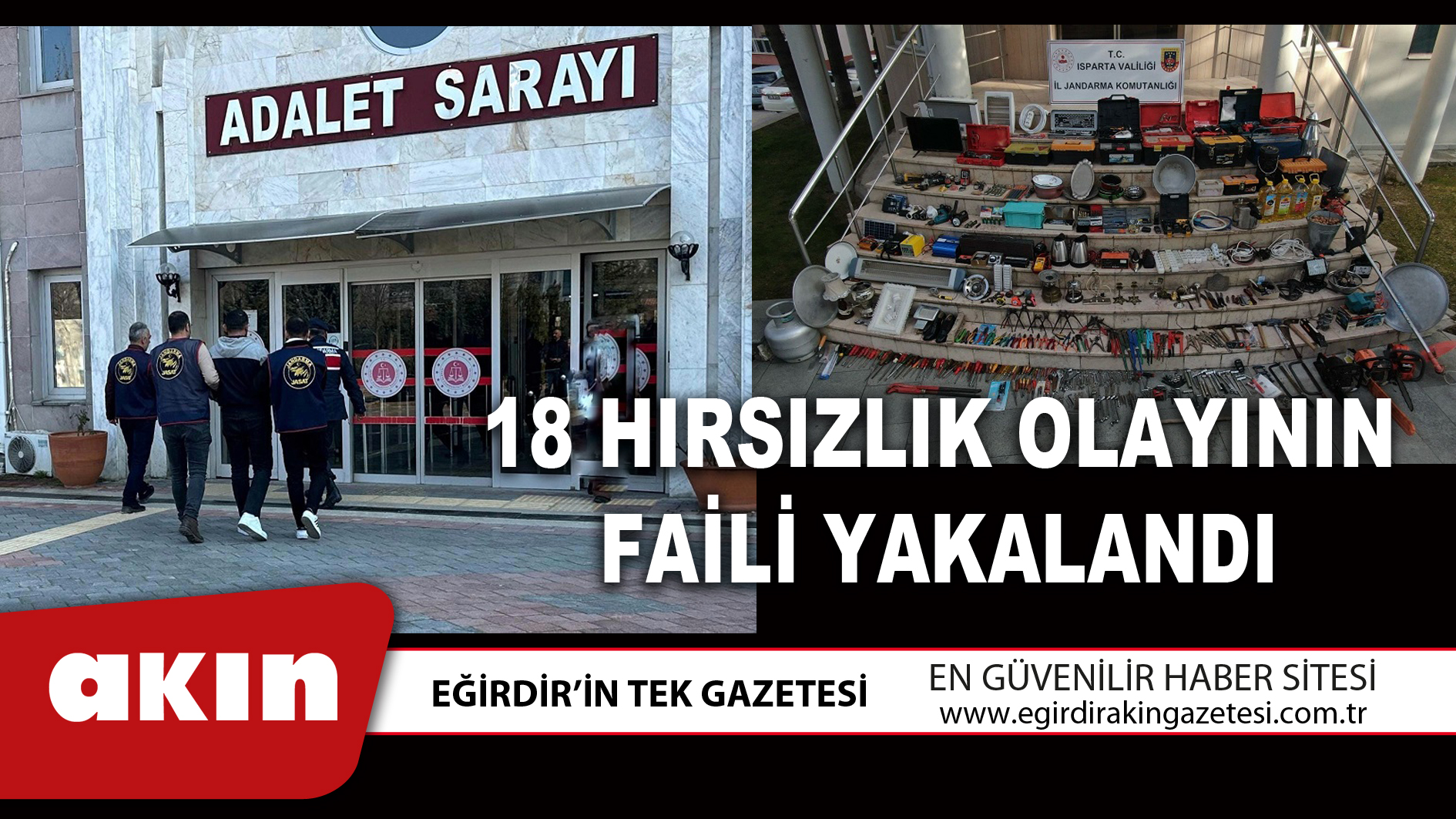 18 HIRSIZLIK OLAYININ FAİLİ YAKALANDI