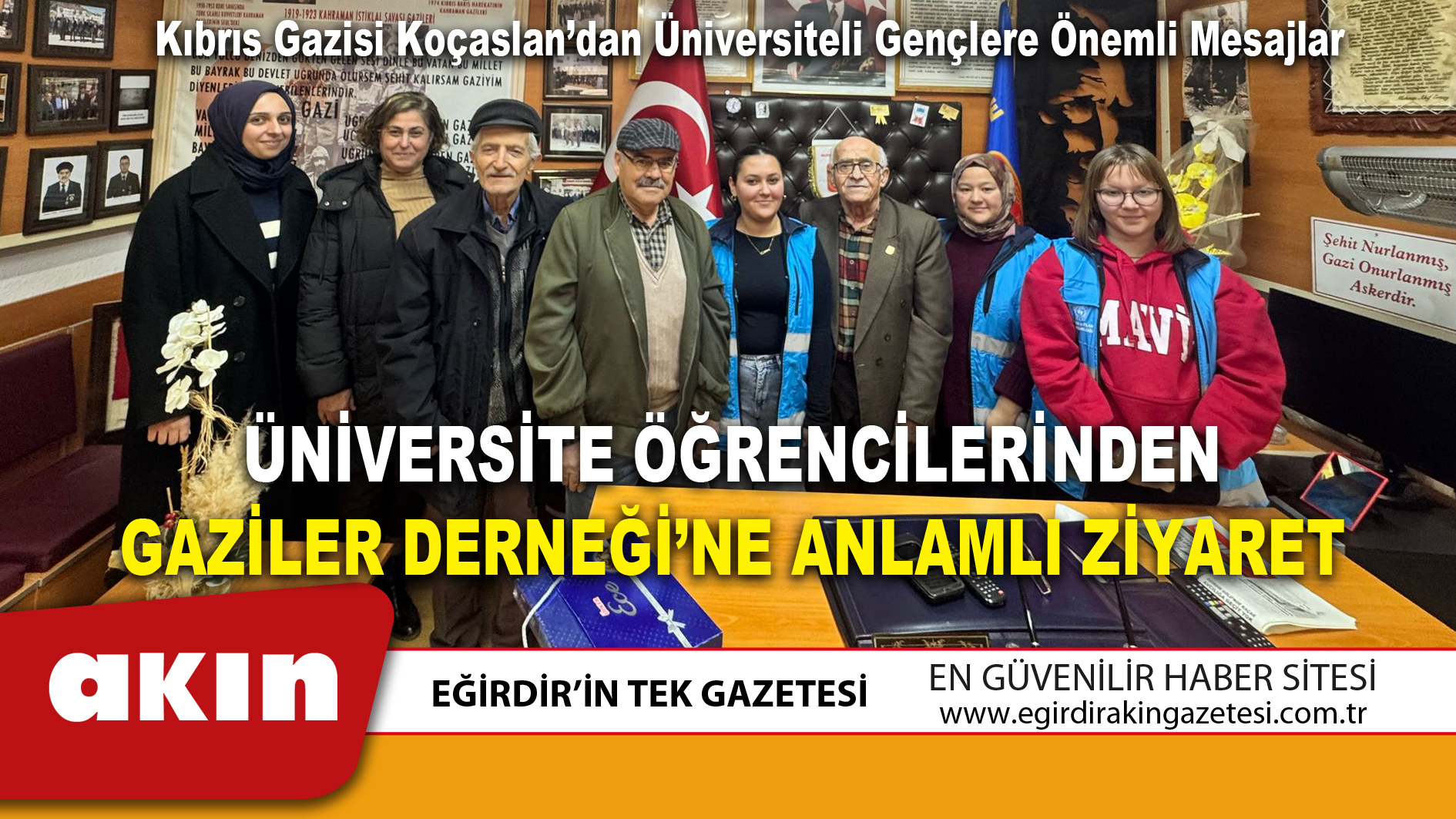 Kıbrıs Gazisi Koçaslan’dan Üniversiteli Gençlere Önemli Mesajlar