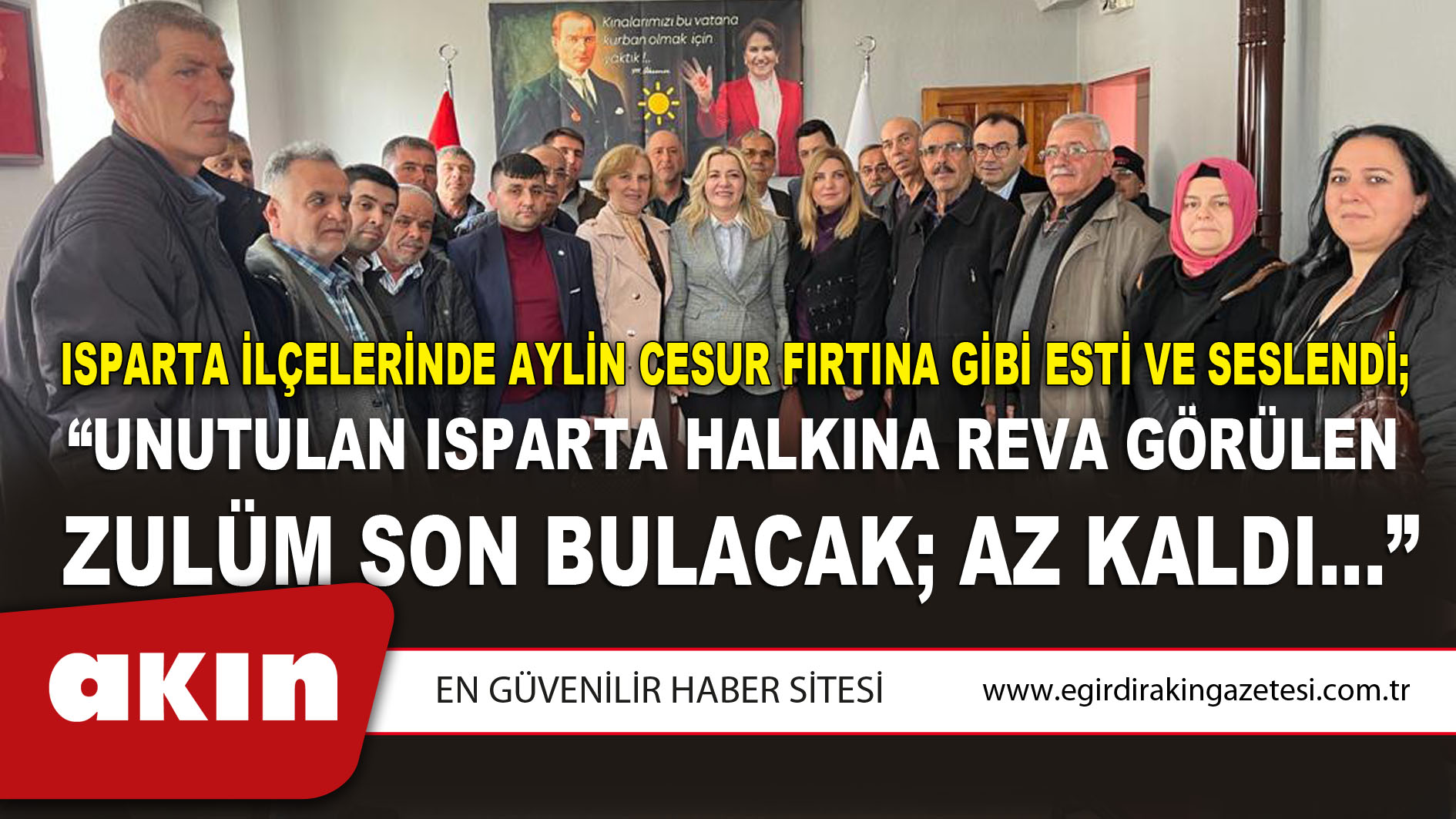 Isparta İlçelerinde Aylin Cesur Fırtına Gibi Esti Ve Seslendi