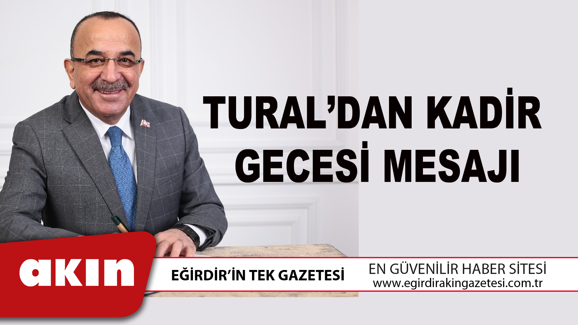 TURAL’DAN KADİR GECESİ MESAJI