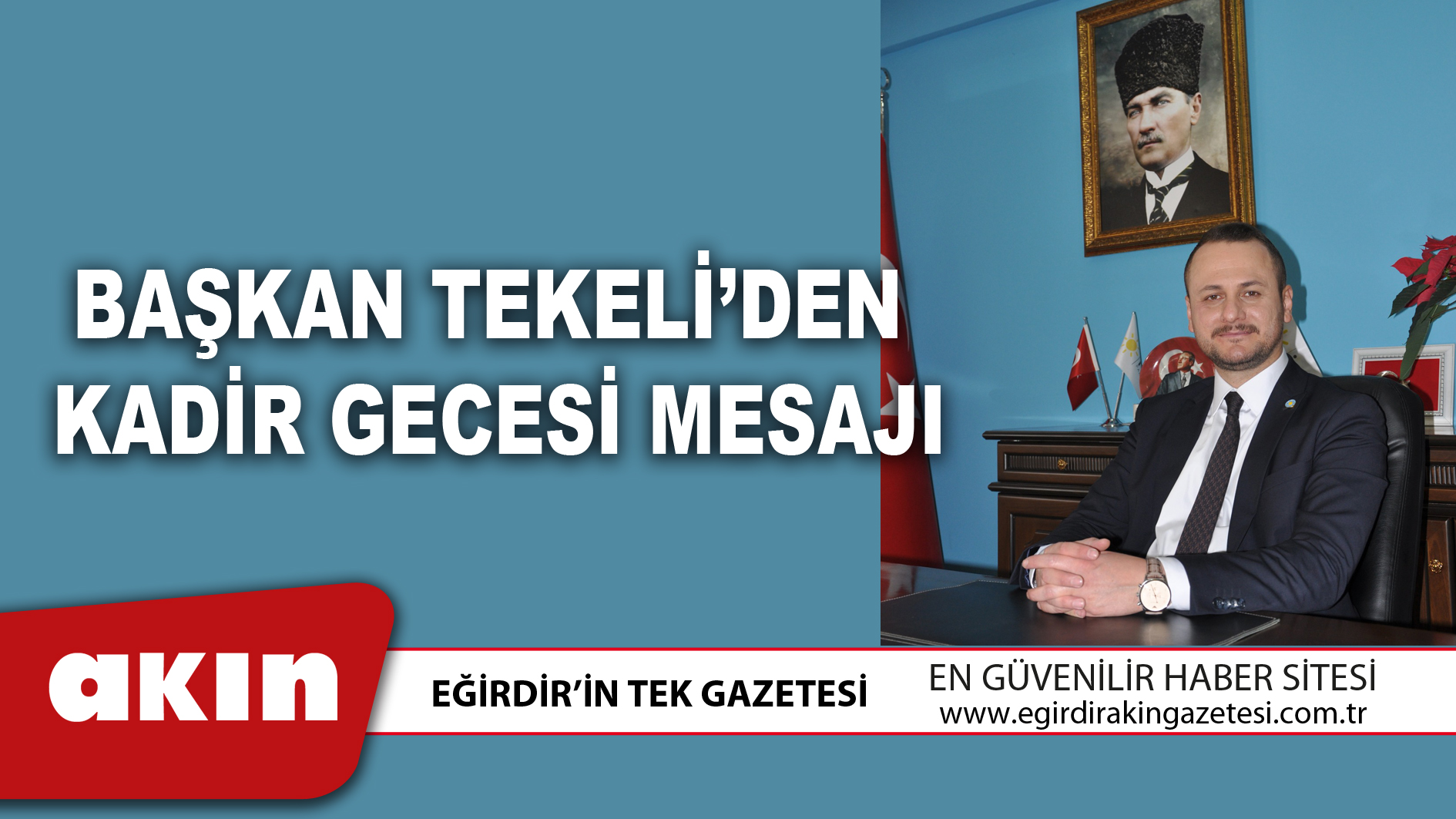BAŞKAN TEKELİ’DEN KADİR GECESİ MESAJI