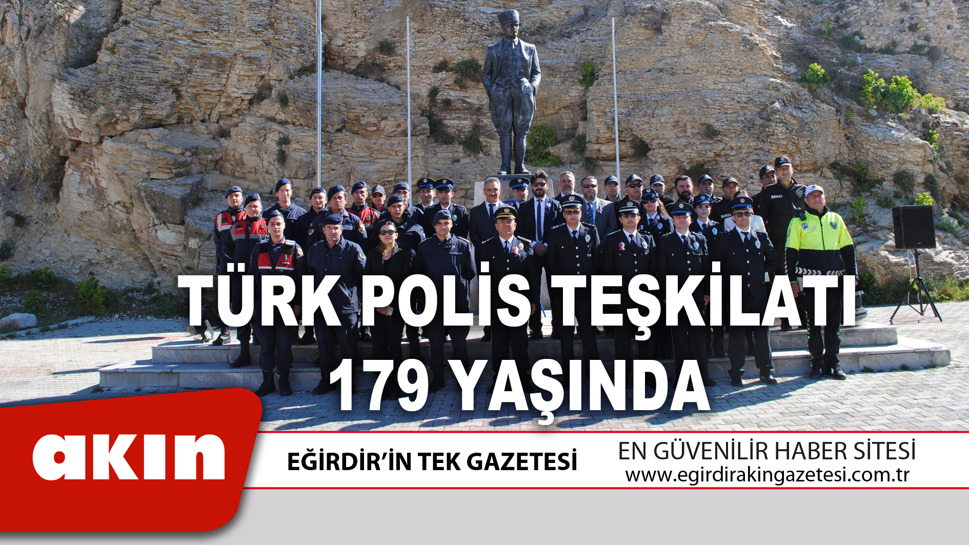 TÜRK POLİS TEŞKİLATI 179 YAŞINDA