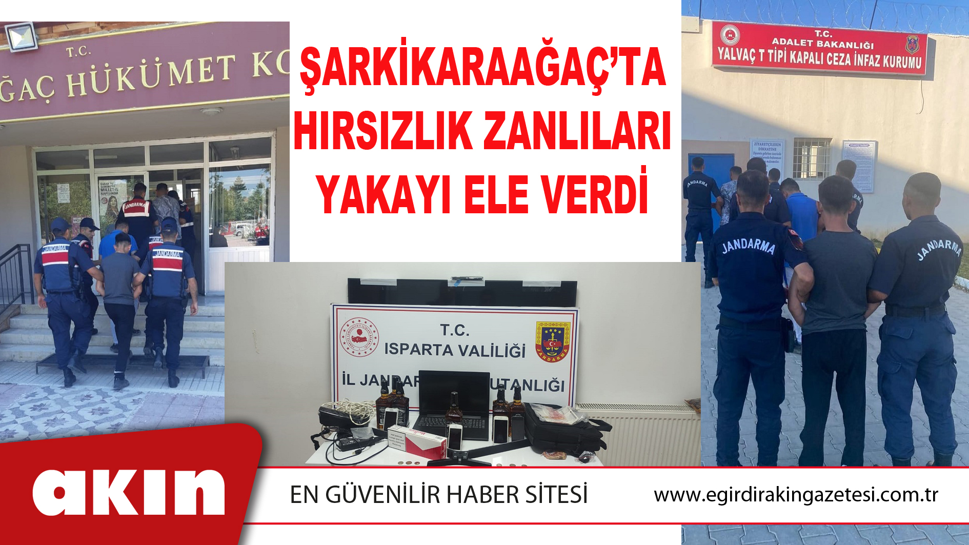 Şarkikaraağaç’ta Hırsızlık Zanlıları Yakayı Ele Verdi