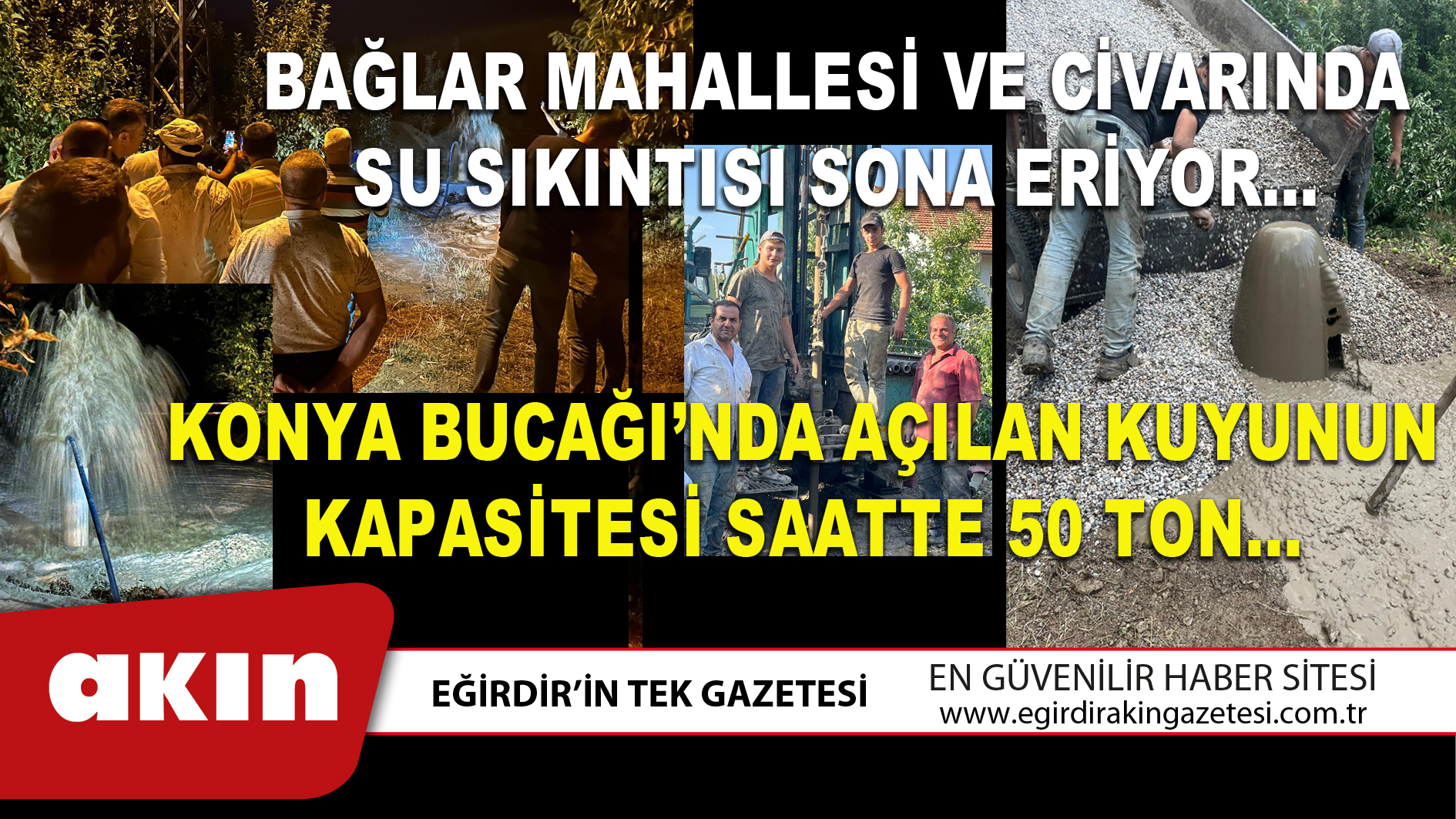 BAĞLAR MAHALLESİ VE CİVARINDA SU SIKINTISI SONA ERİYOR…