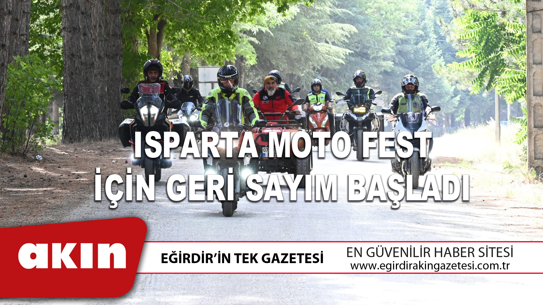 ISPARTA MOTO FEST İÇİN GERİ SAYIM BAŞLADI