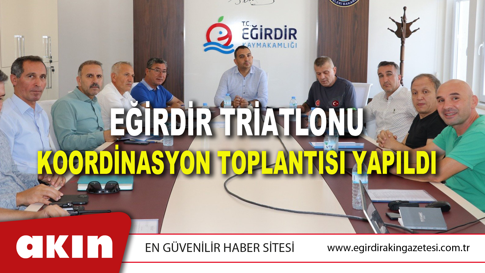 EĞİRDİR TRİATLONU KOORDİNASYON TOPLANTISI YAPILDI