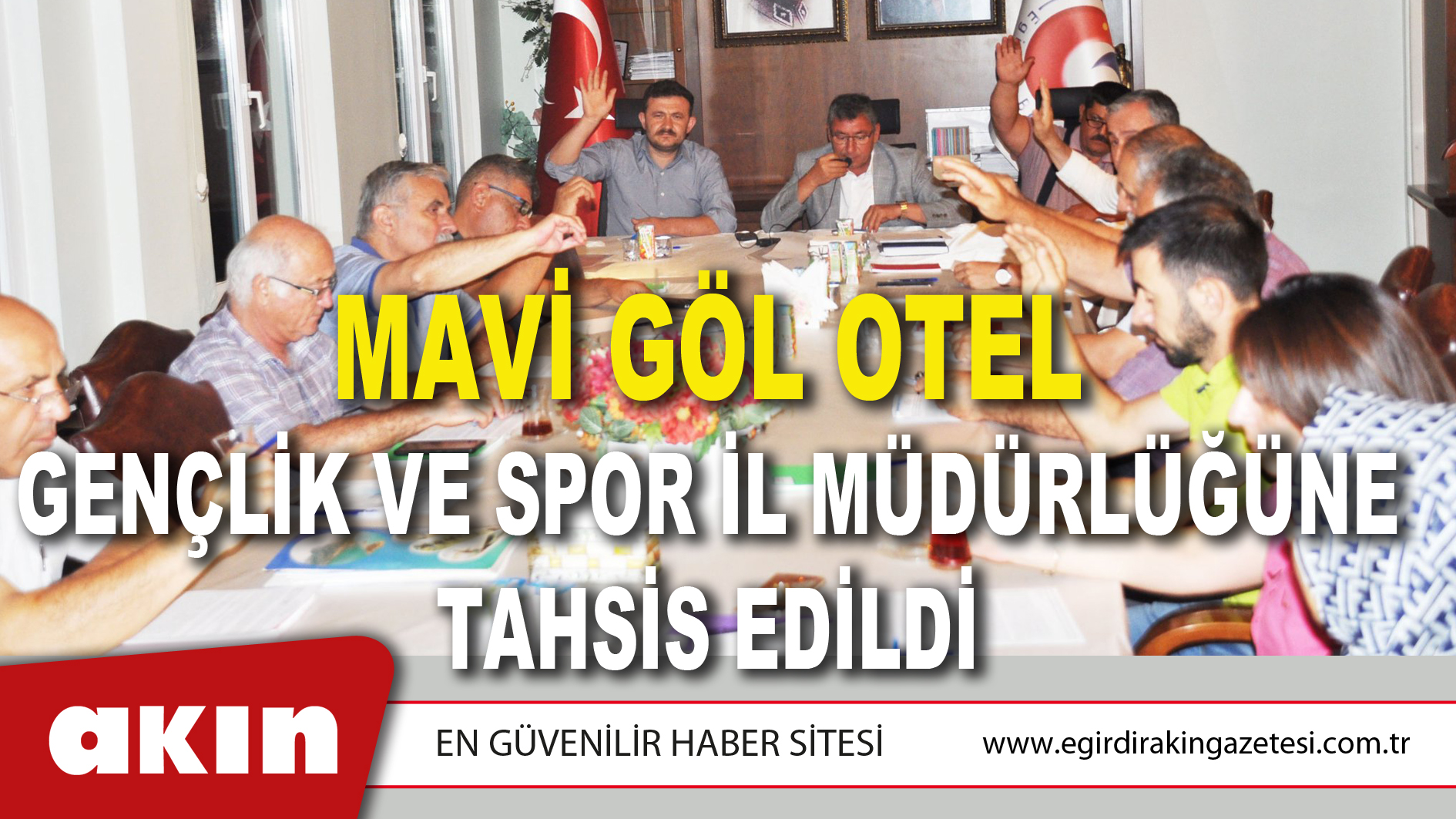 MAVİ GÖL OTEL GENÇLİK VE SPOR İL MÜDÜRLÜĞÜNE TAHSİS EDİLDİ