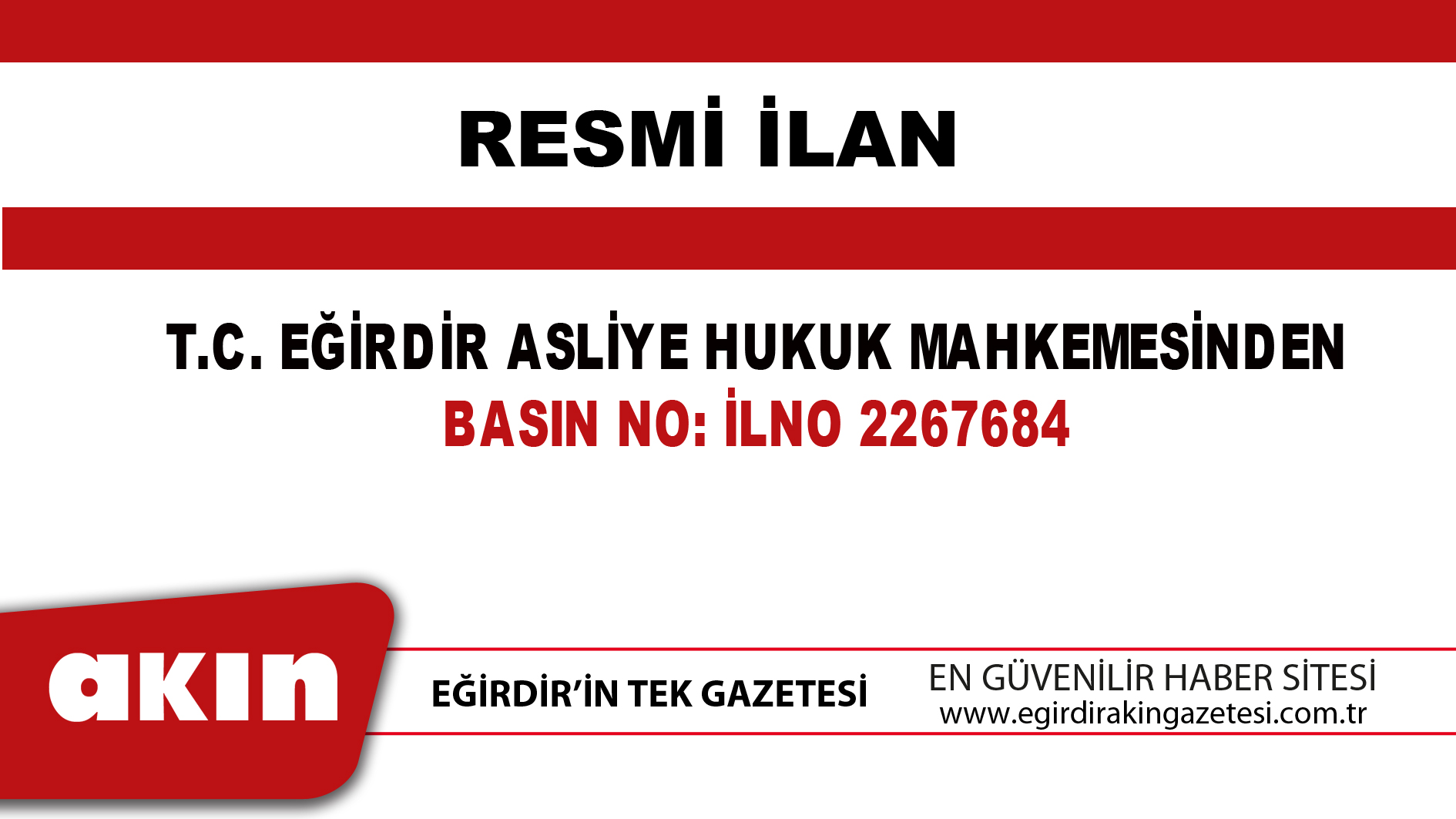 T.C. EĞİRDİR ASLİYE HUKUK MAHKEMESİNDEN