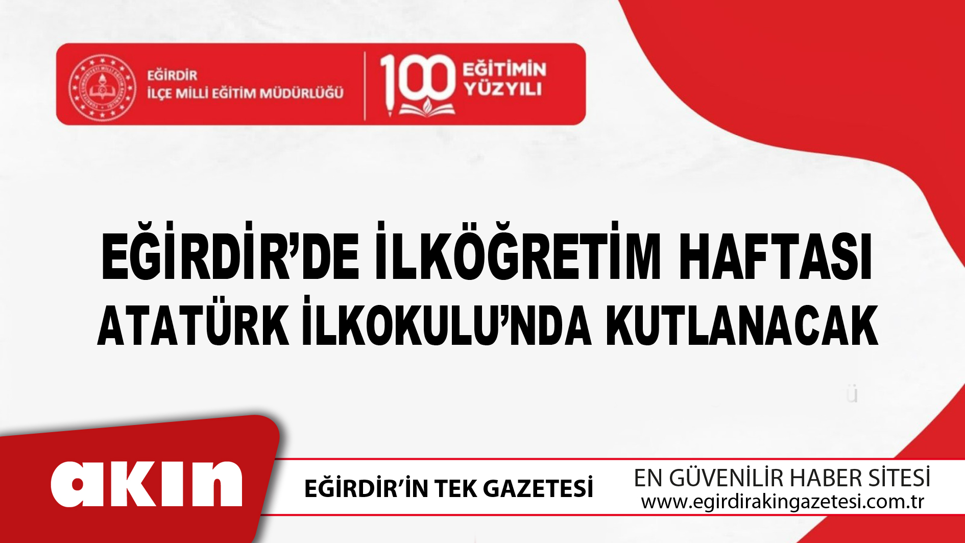 Eğirdir’de İlköğretim Haftası Atatürk İlkokulu’nda Kutlanacak