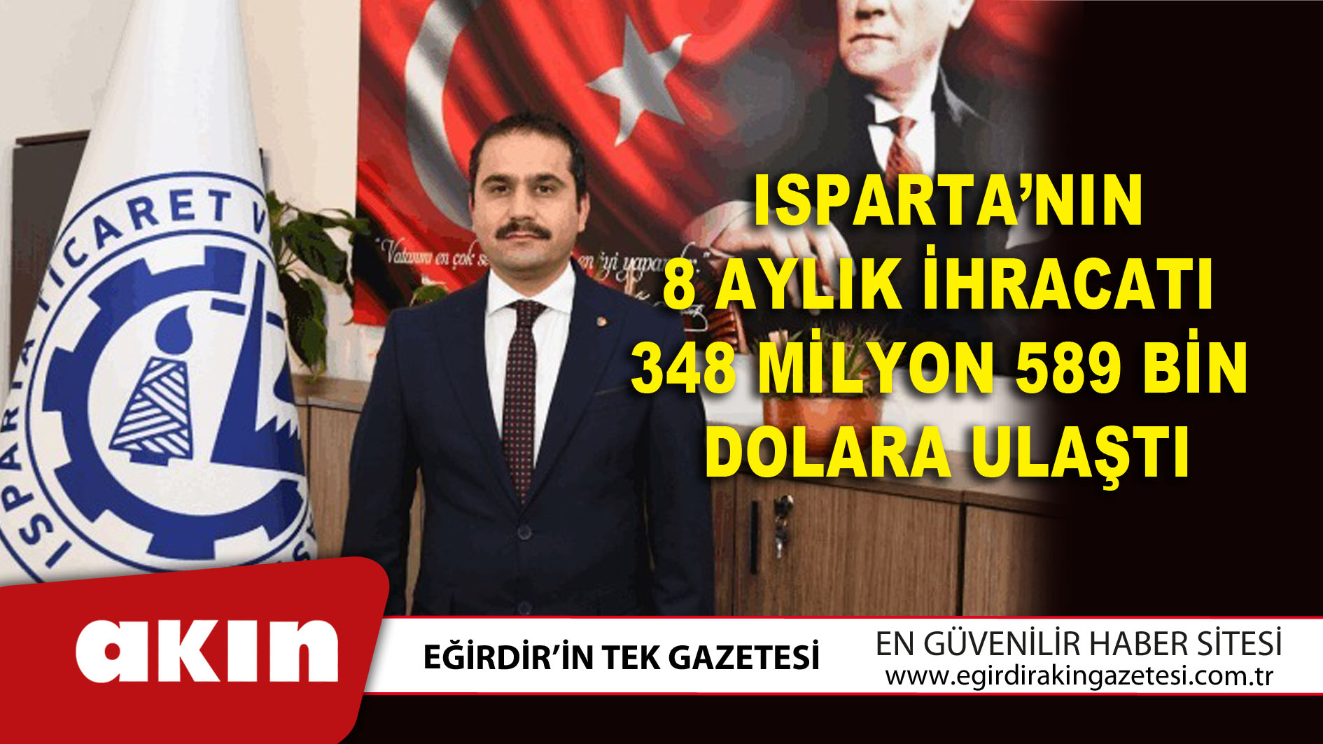 Isparta’nın 8 Aylık İhracatı 348 Milyon 589 Bin Dolara Ulaştı