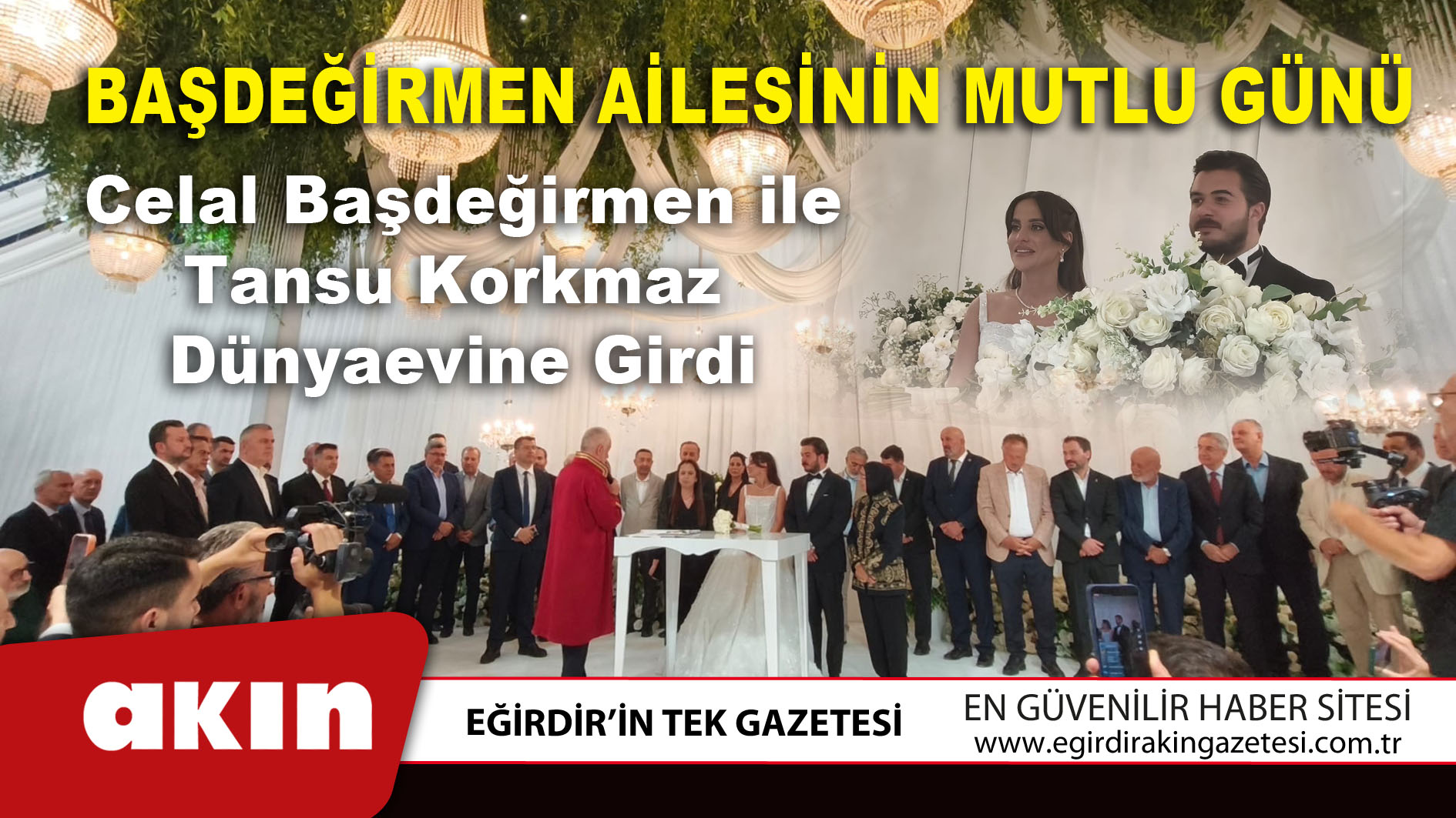 eğirdir haber,akın gazetesi,egirdir haberler,son dakika,Başdeğirmen Ailesinin Mutlu Günü