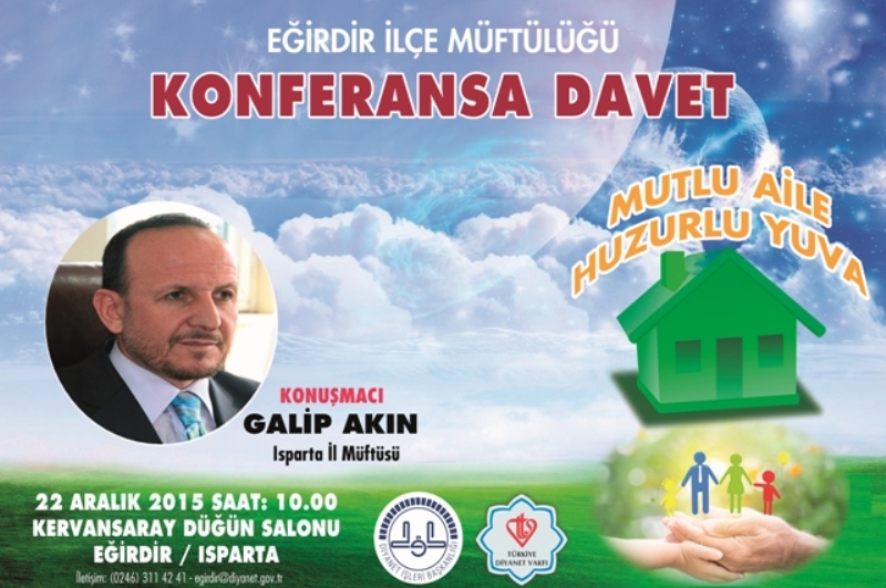eğirdir haber,akın gazetesi,egirdir haberler,son dakika,EĞİRDİR MÜFTÜLÜĞÜ&#39;NDEN KONFERANS