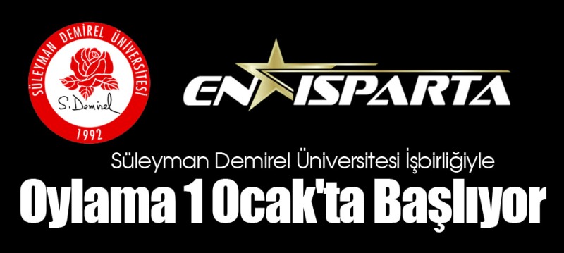 En Isparta Oylama 1 Ocak'ta Başlıyor