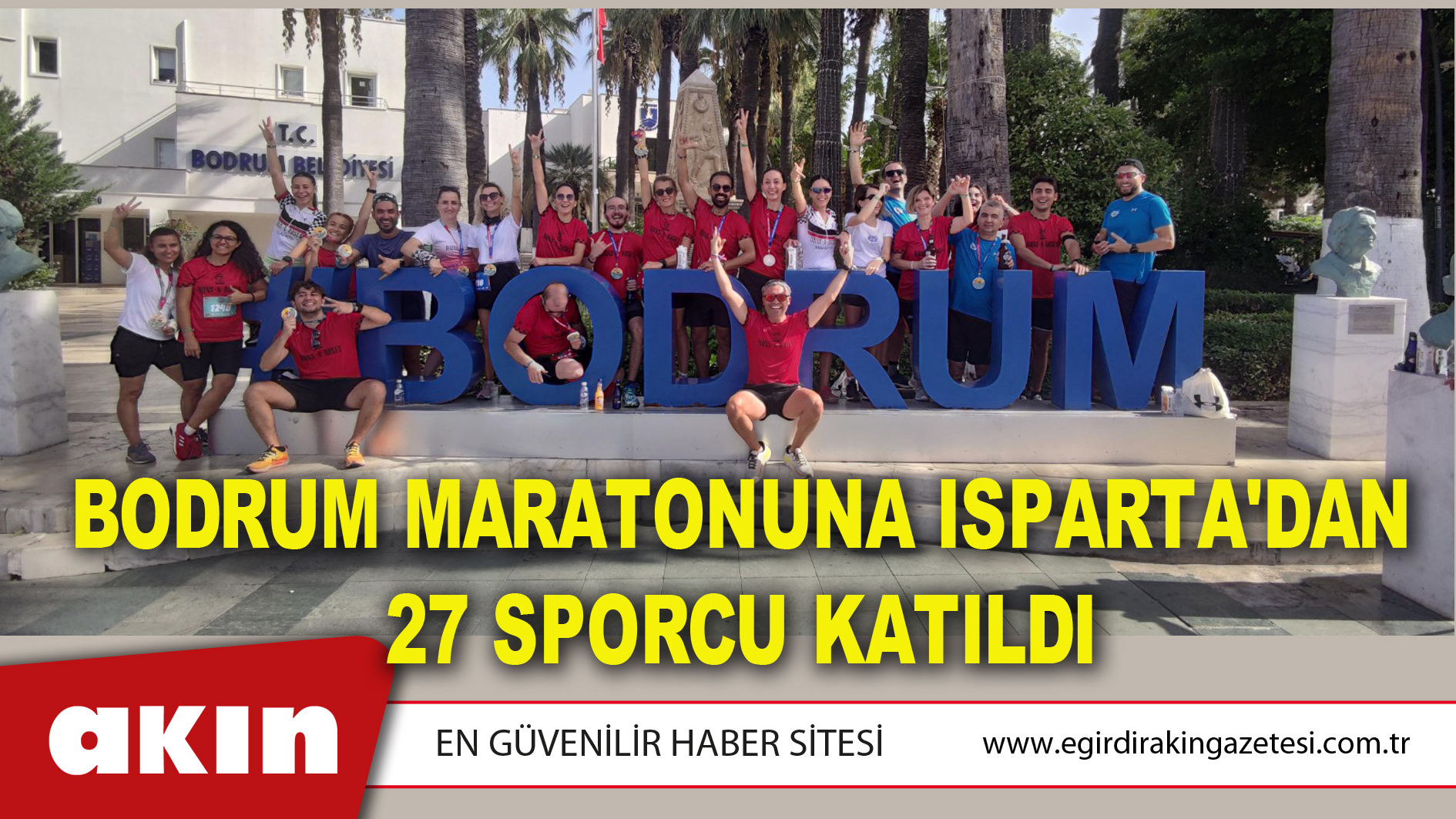 Bodrum Maratonuna Isparta'dan 27 Sporcu Katıldı