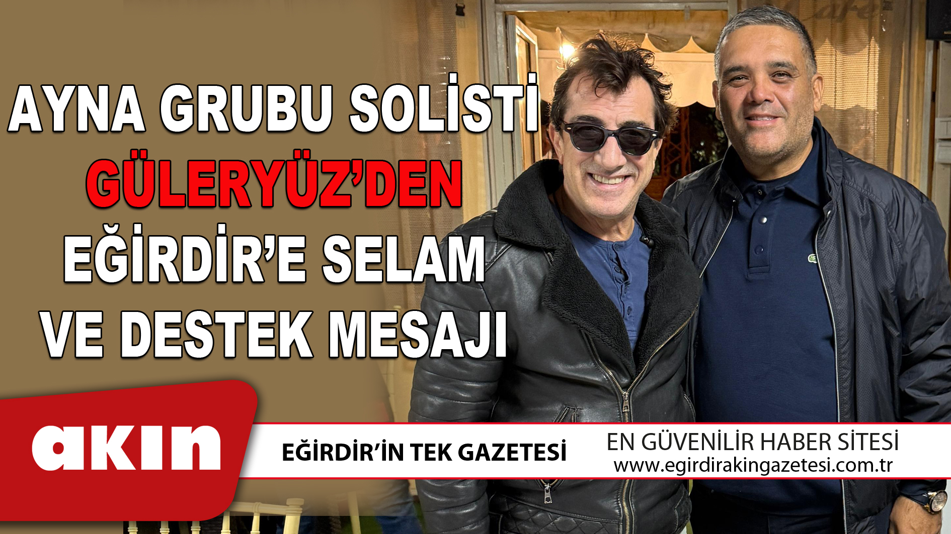 AYNA GRUBU SOLİSTİ GÜLERYÜZ’DEN EĞİRDİR’E SELAM VE DESTEK MESAJI
