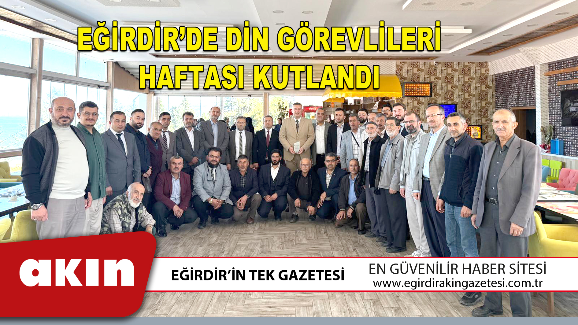 EĞİRDİR’DE DİN GÖREVLİLERİ HAFTASI KUTLANDI