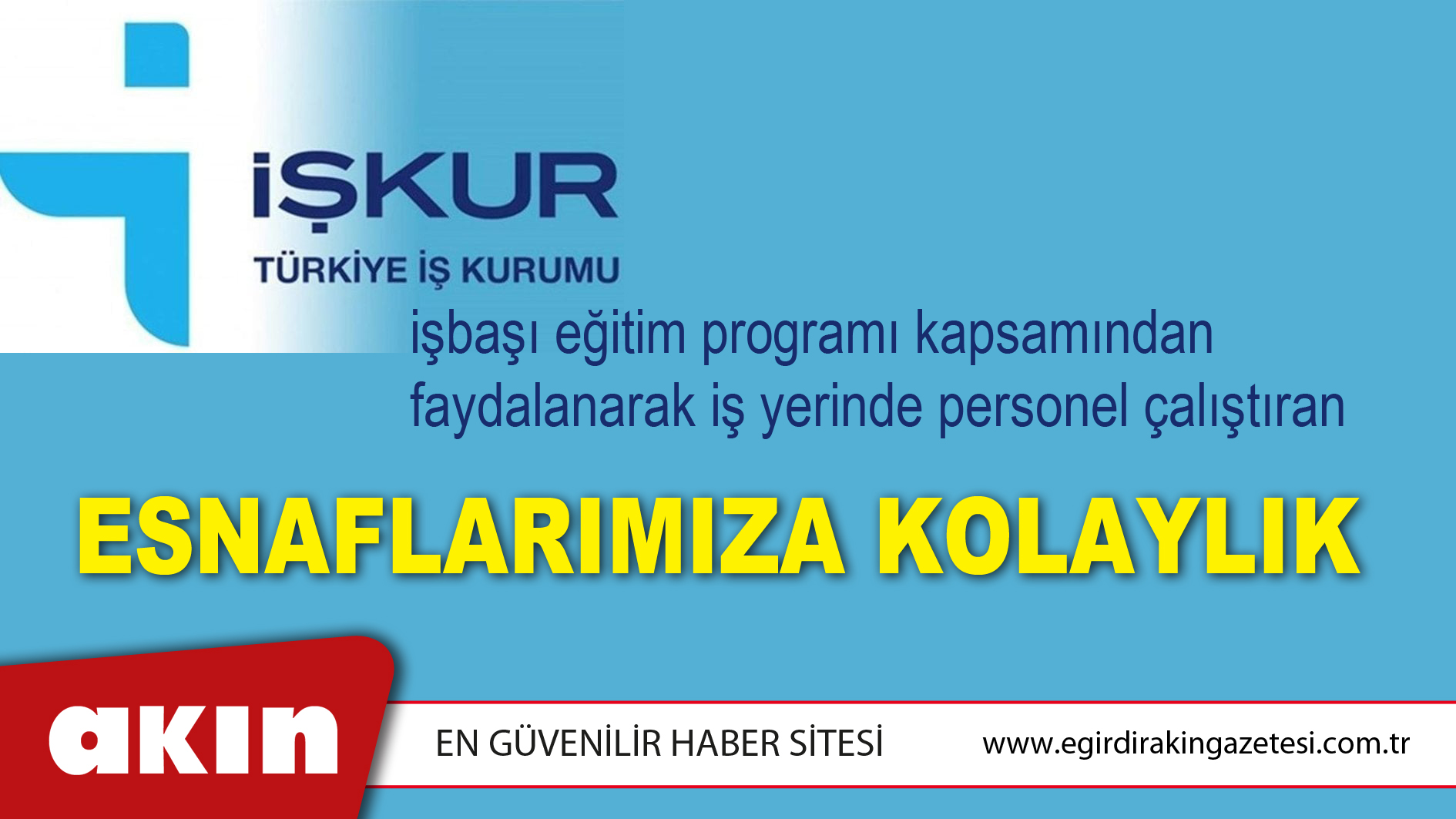 Esnaflarımıza Kolaylık 