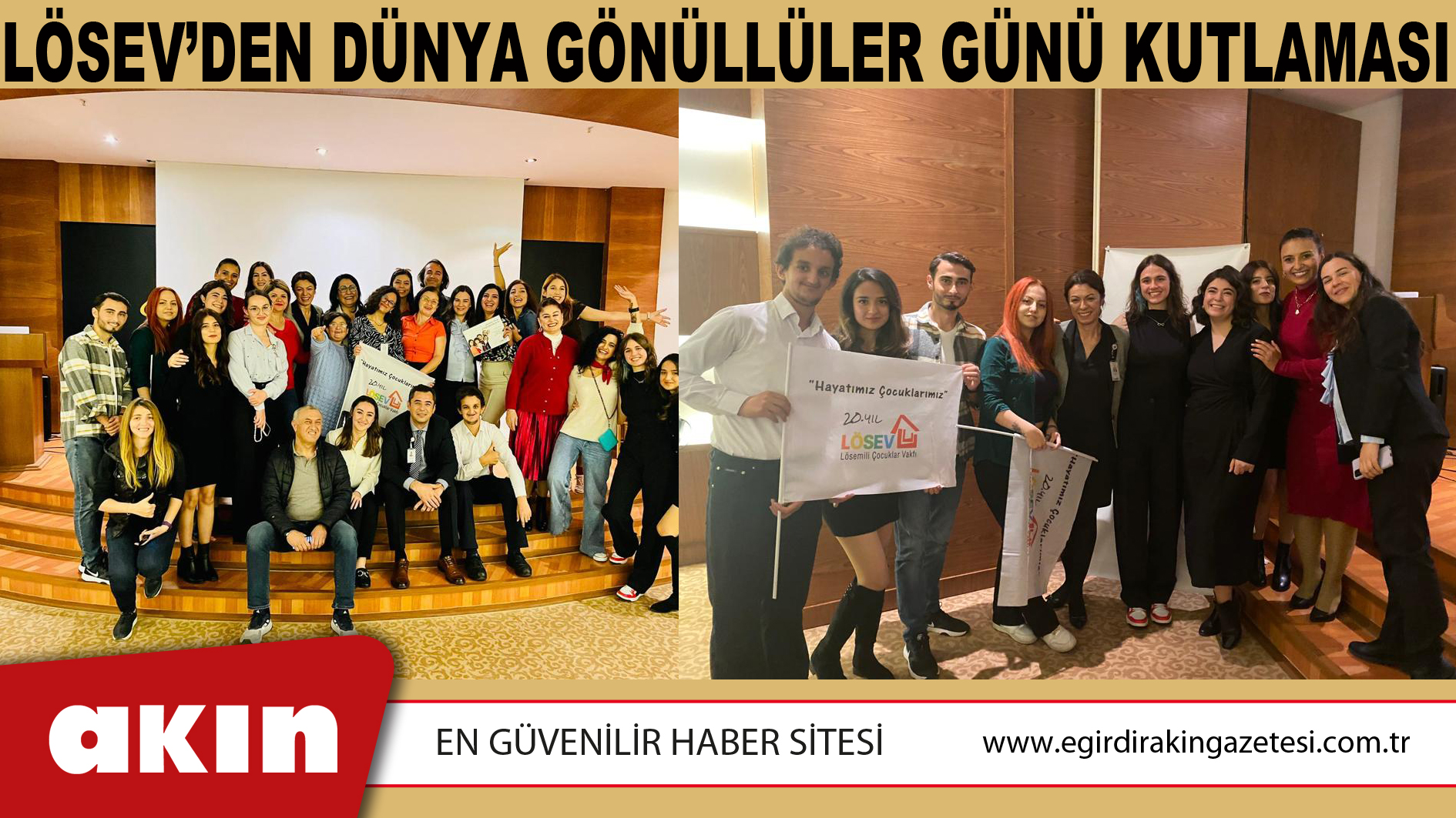 LÖSEV’DEN DÜNYA GÖNÜLLÜLER GÜNÜ KUTLAMASI