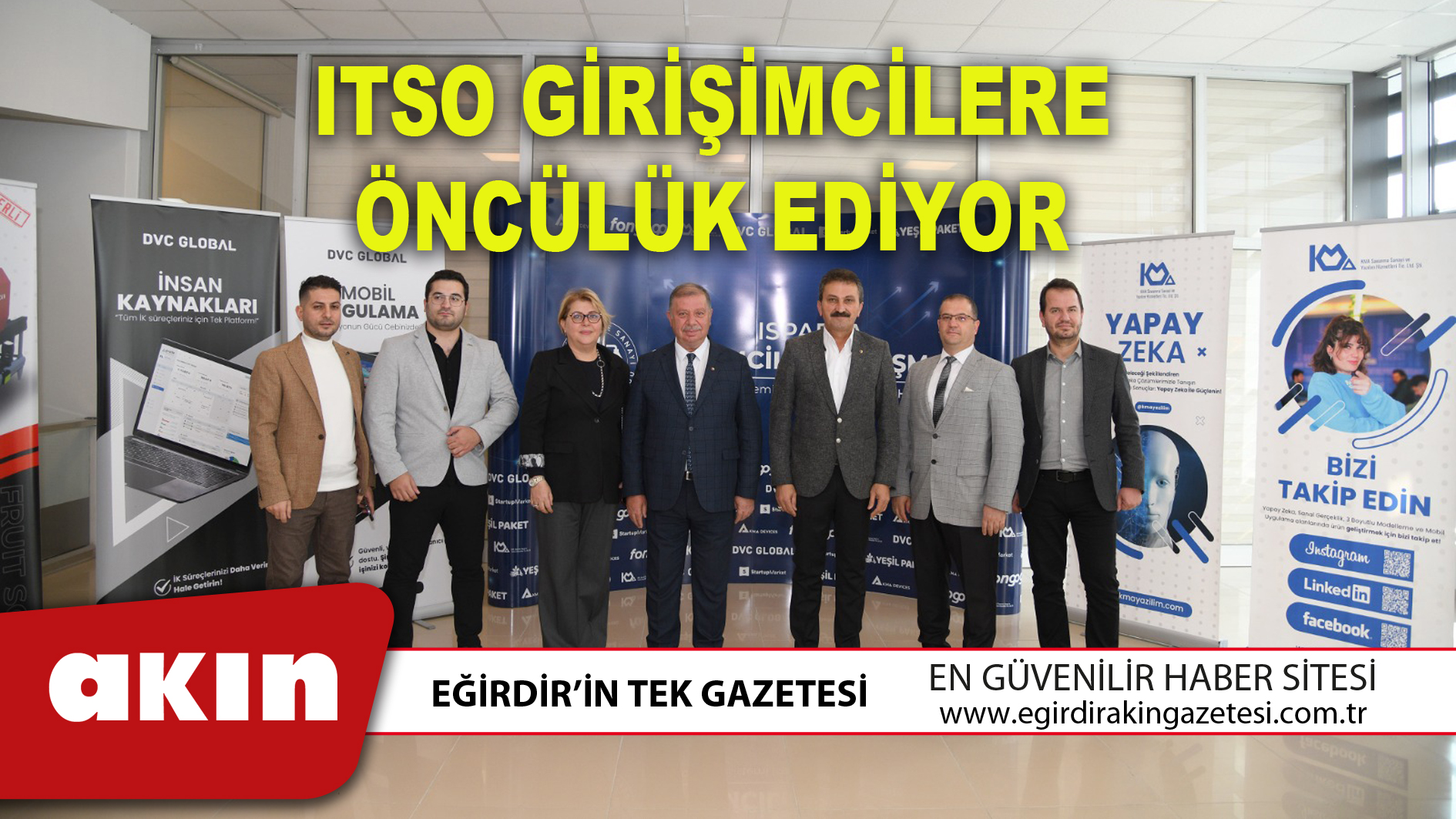 ITSO GİRİŞİMCİLERE ÖNCÜLÜK EDİYOR