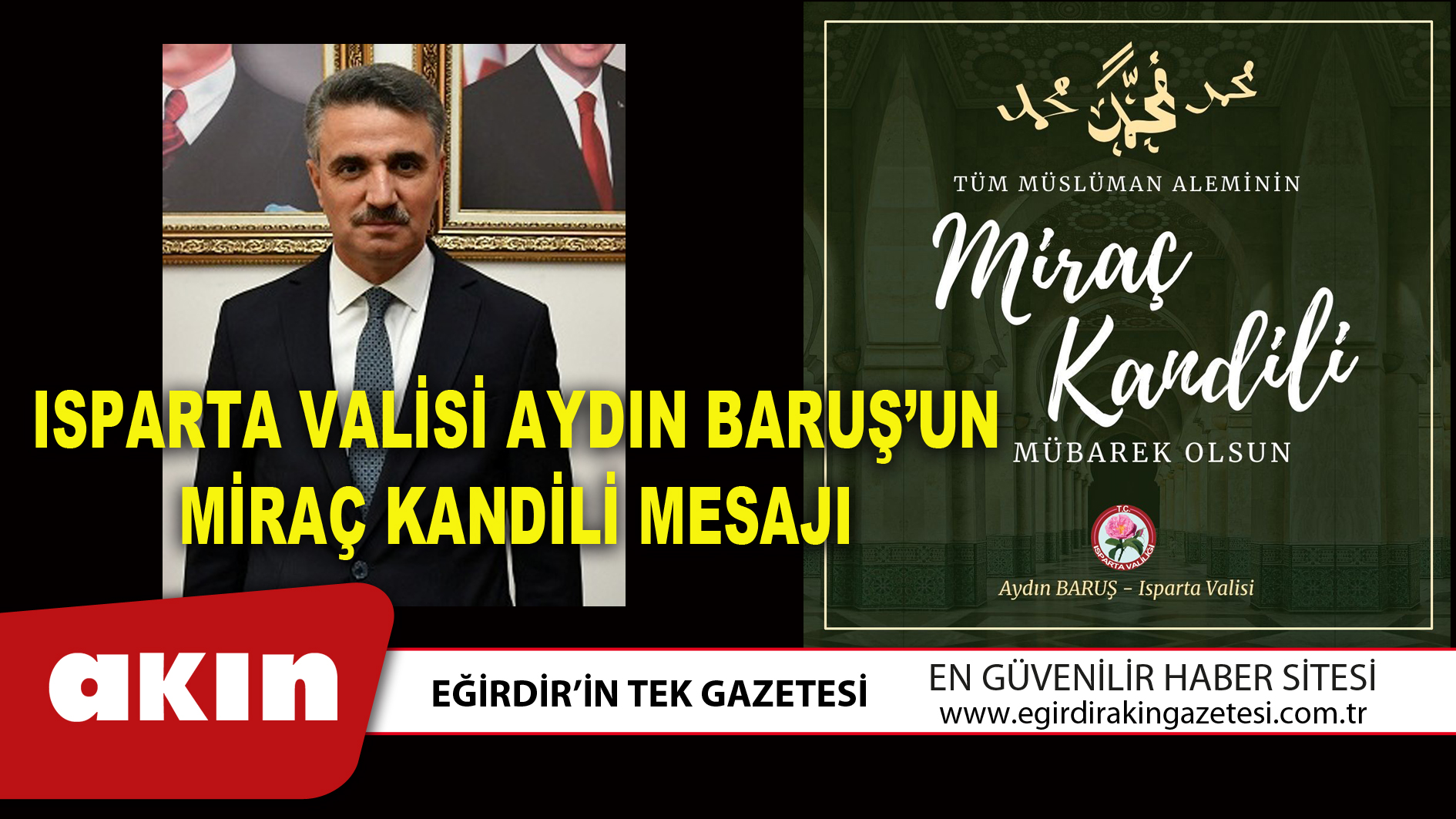 ISPARTA VALİSİ AYDIN BARUŞ’UN MİRAÇ KANDİLİ MESAJI