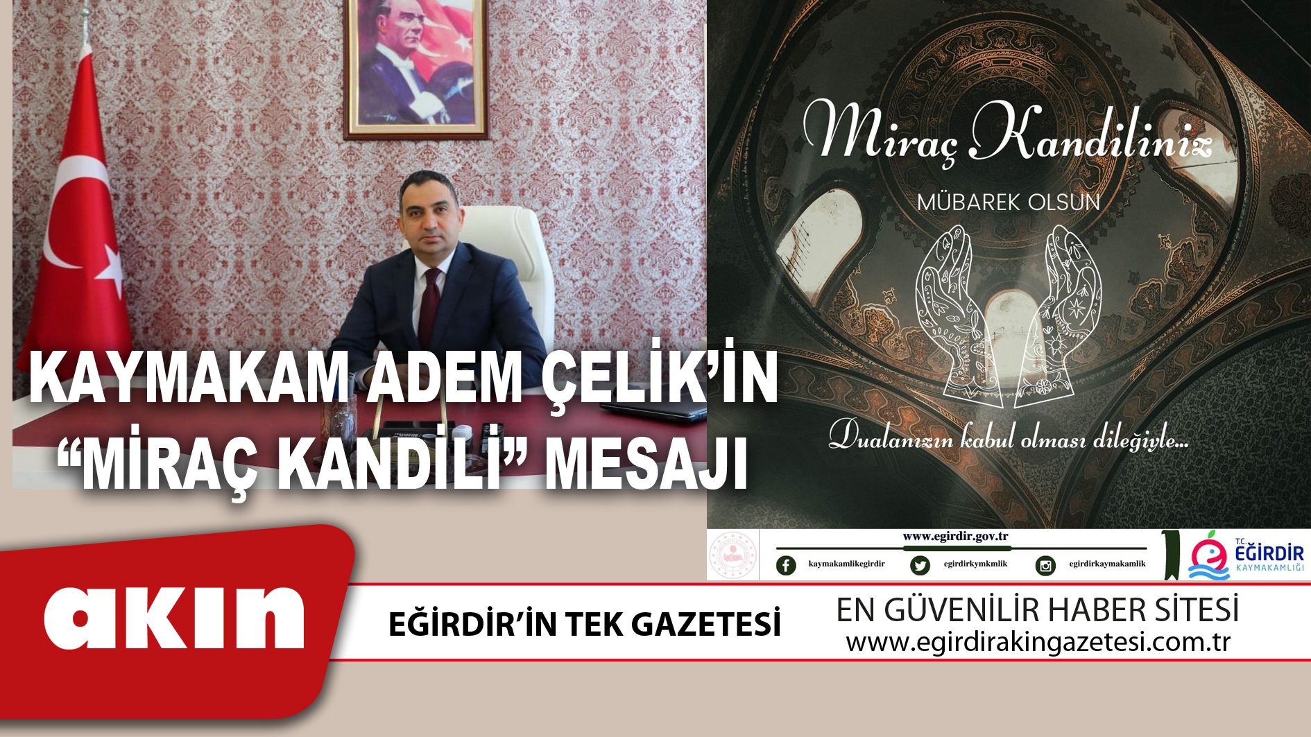 KAYMAKAM ADEM ÇELİK’İN “MİRAÇ KANDİLİ” MESAJI
