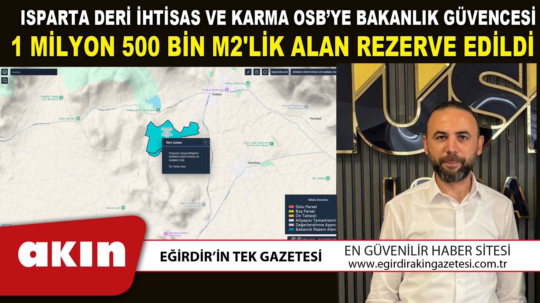 ISPARTA DERİ İHTİSAS VE KARMA OSB’YE BAKANLIK GÜVENCESİ