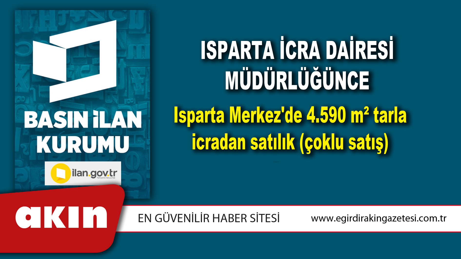 Isparta İcra Dairesi Müdürlüğünce Isparta Merkez'de 4.590 m² tarla icradan satılık (çoklu satış)