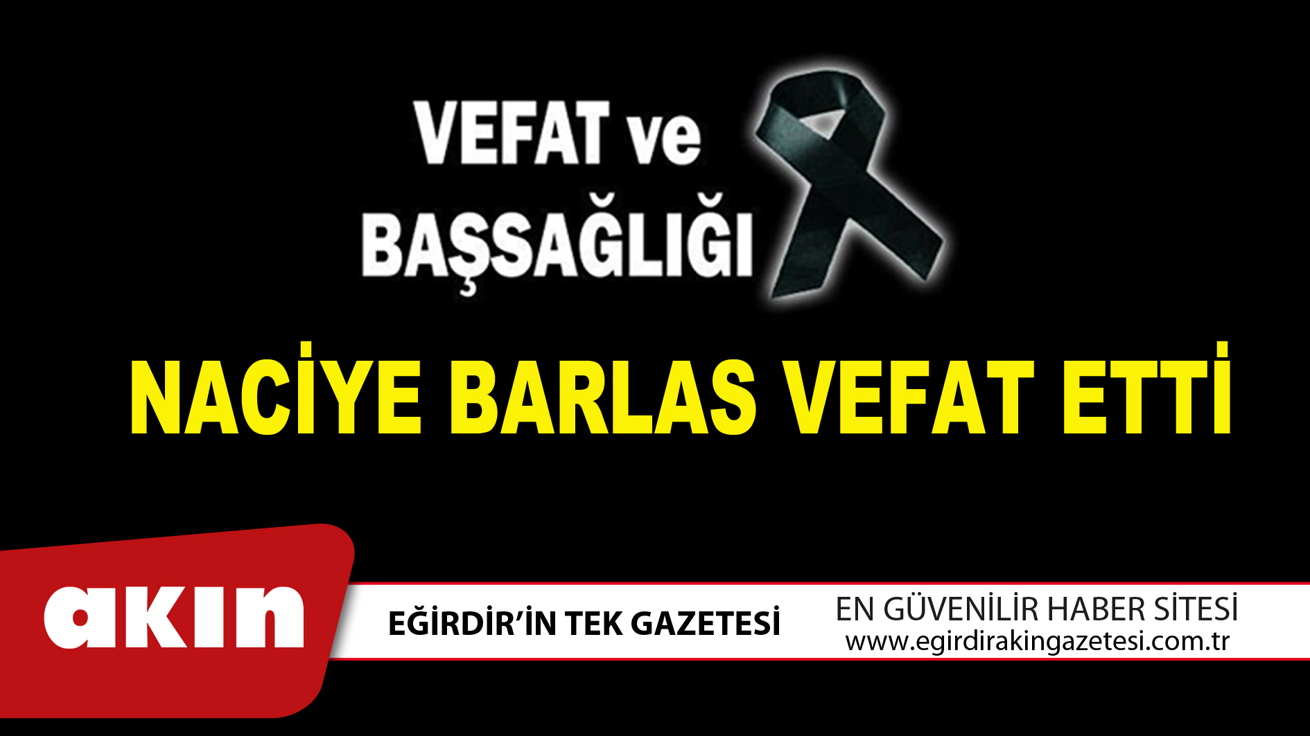 NACİYE BARLAS VEFAT ETTİ