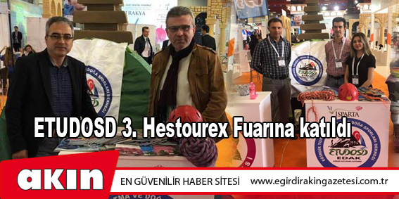 ETUDOSD 3. Hestourex Fuarında