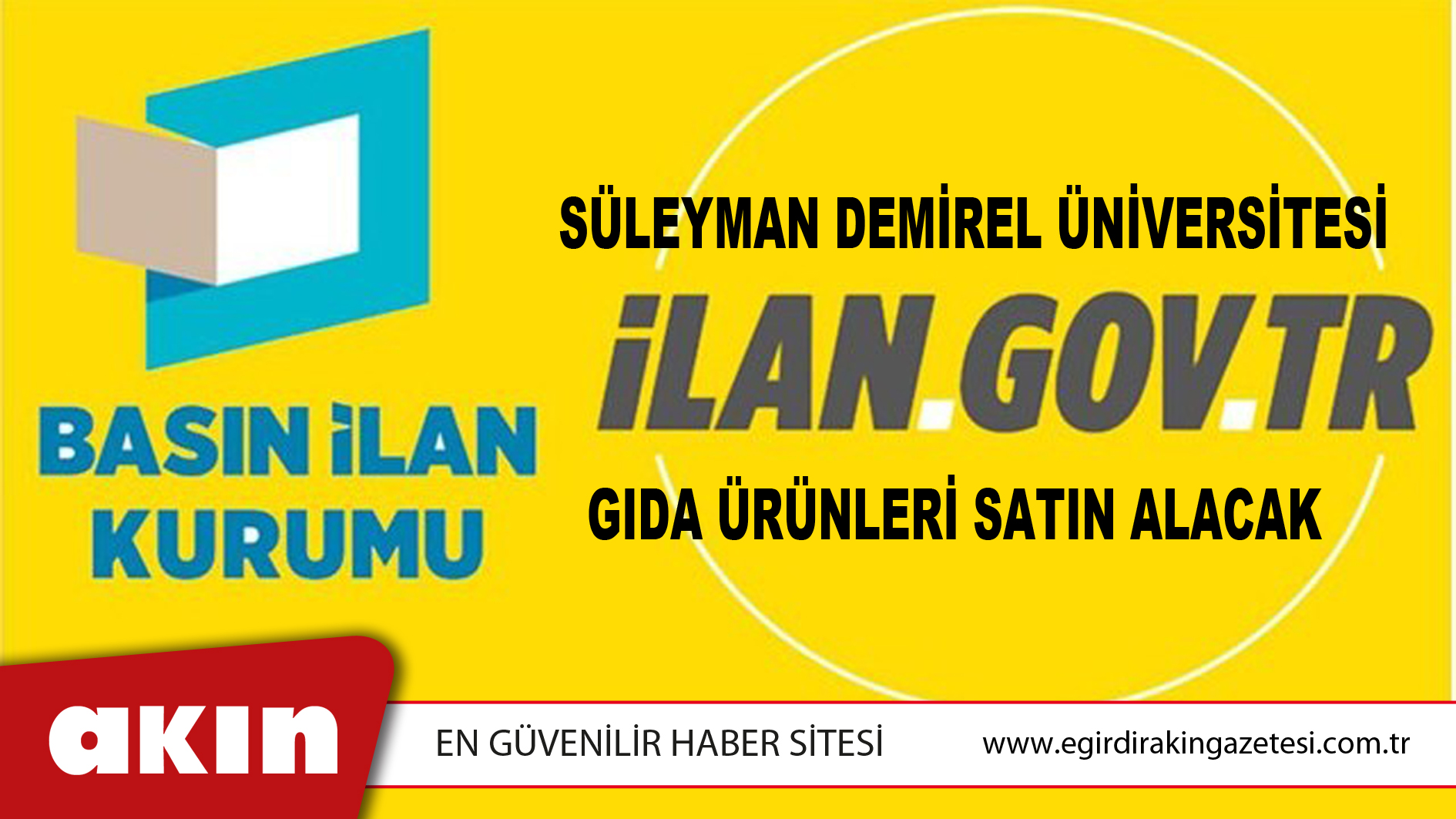 Süleyman Demirel Üniversitesi Gıda Ürünleri Satın Alacak