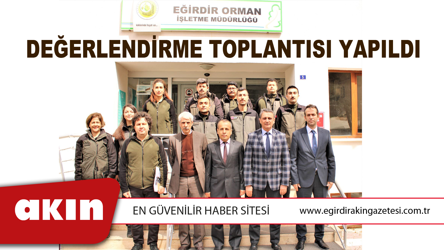 Eğirdir Orman İşletme Müdürlüğünde Değerlendirme Toplantısı Yapıldı