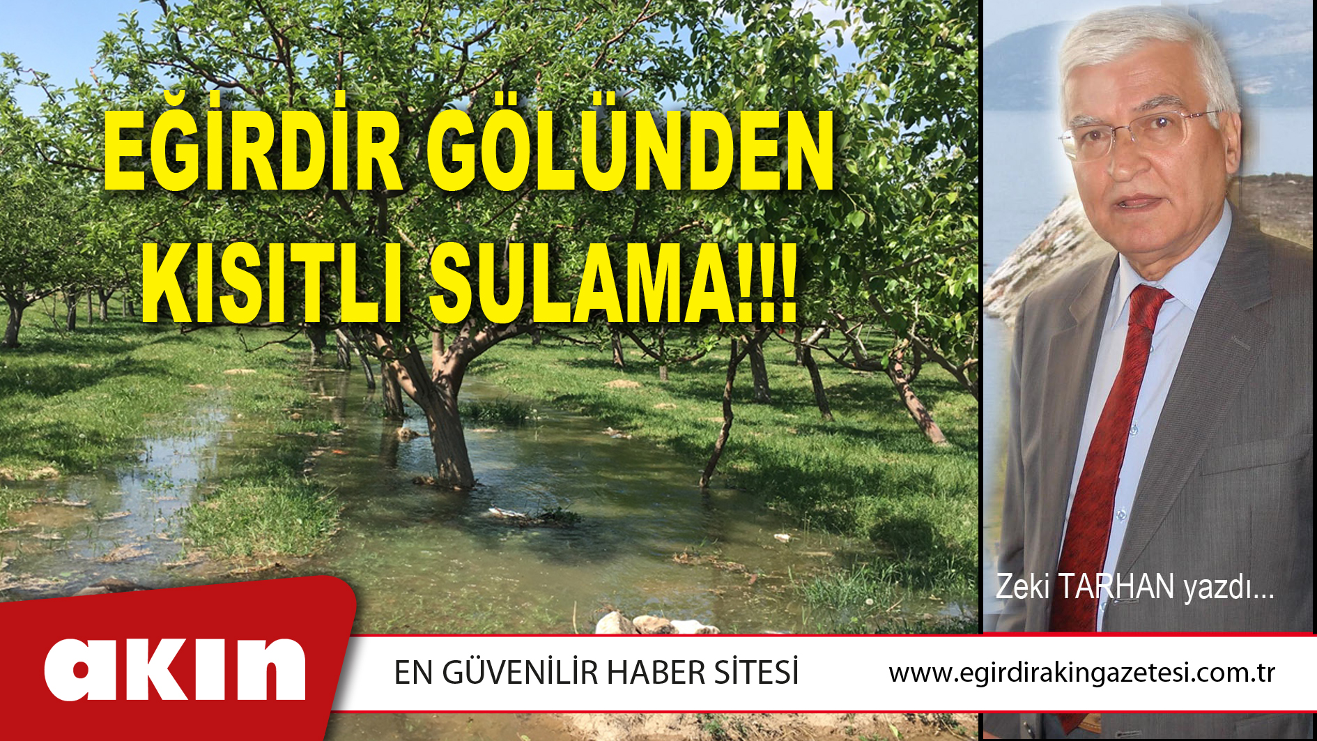 EĞİRDİR GÖLÜNDEN KISITLI SULAMA!!!