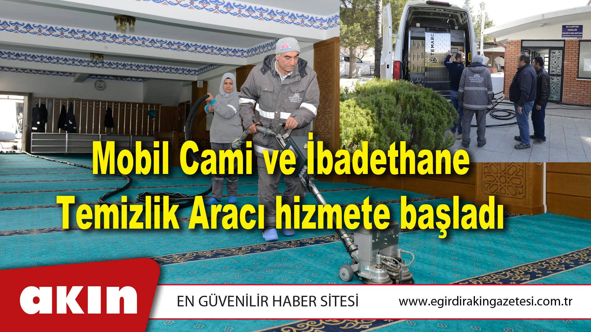 Mobil Cami ve İbadethane Temizlik Aracı hizmete başladı