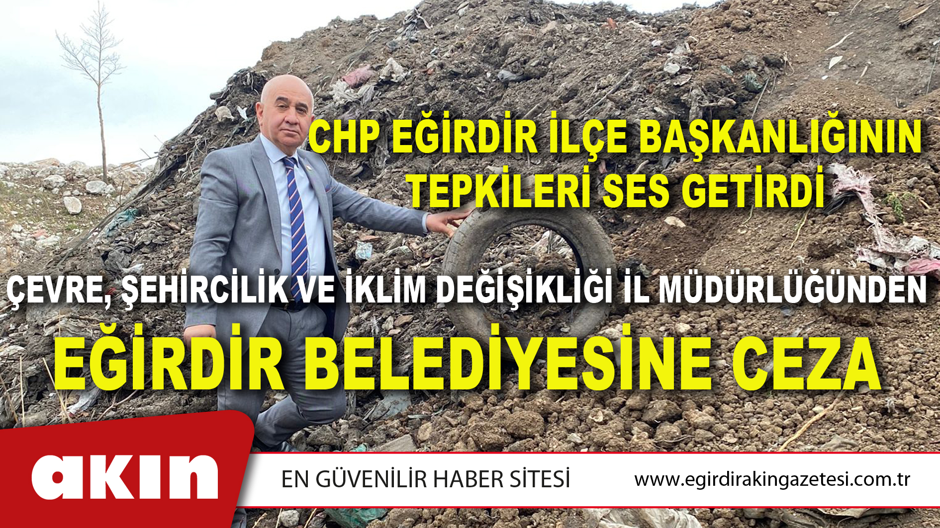 CHP EĞİRDİR İLÇE BAŞKANLIĞININ TEPKİLERİ SES GETİRDİ