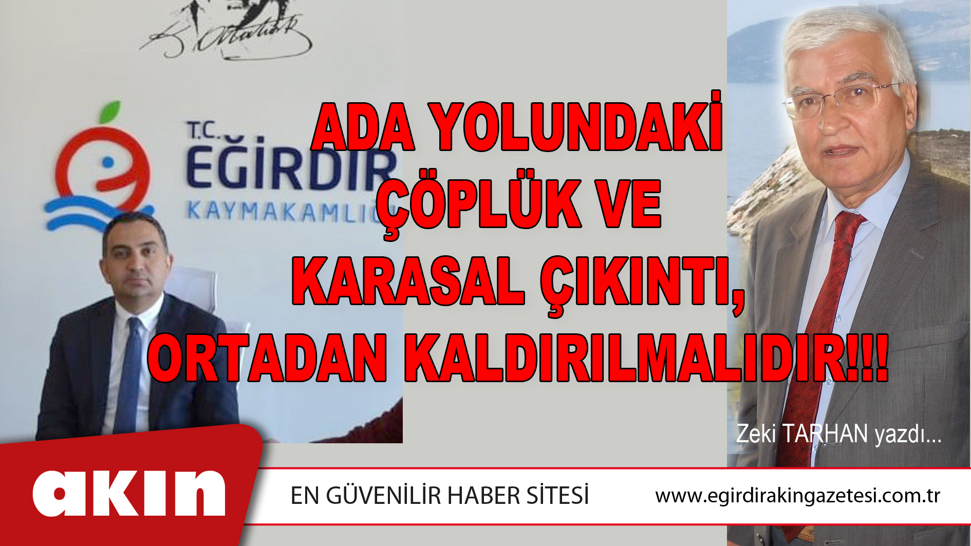 Ada Yolundaki Çöplük Ve Karasal Çıkıntı, Ortadan Kaldırılmalıdır!!!