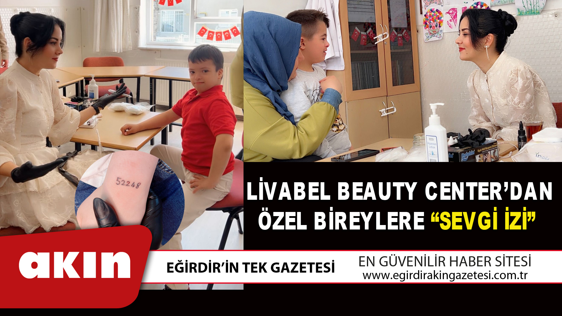 LİVABEL BEAUTY CENTER’DAN ÖZEL BİREYLERE “SEVGİ İZİ”
