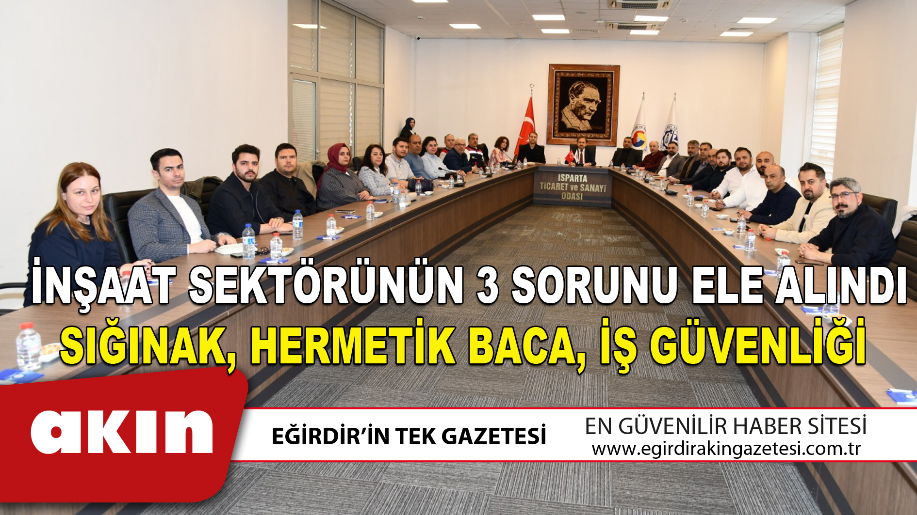 İNŞAAT SEKTÖRÜNÜN 3 SORUNU ELE ALINDI