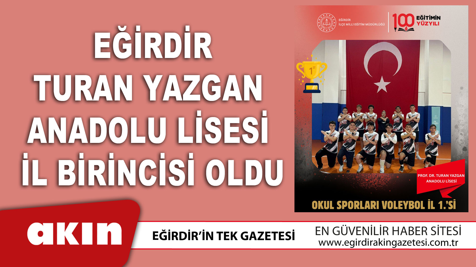eğirdir haber,akın gazetesi,egirdir haberler,son dakika,Eğirdir Turan Yazgan Anadolu Lisesi İl Birincisi Oldu