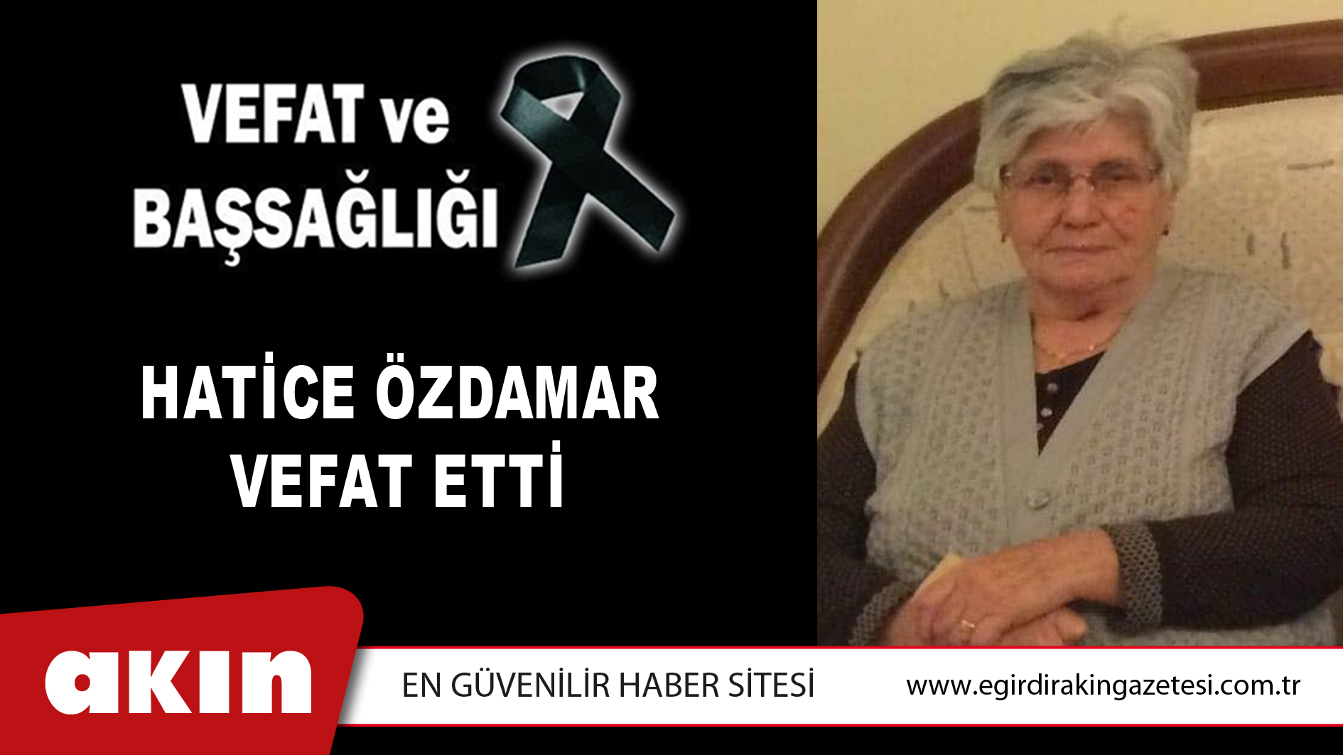 HATİCE ÖZDAMAR VEFAT ETTİ