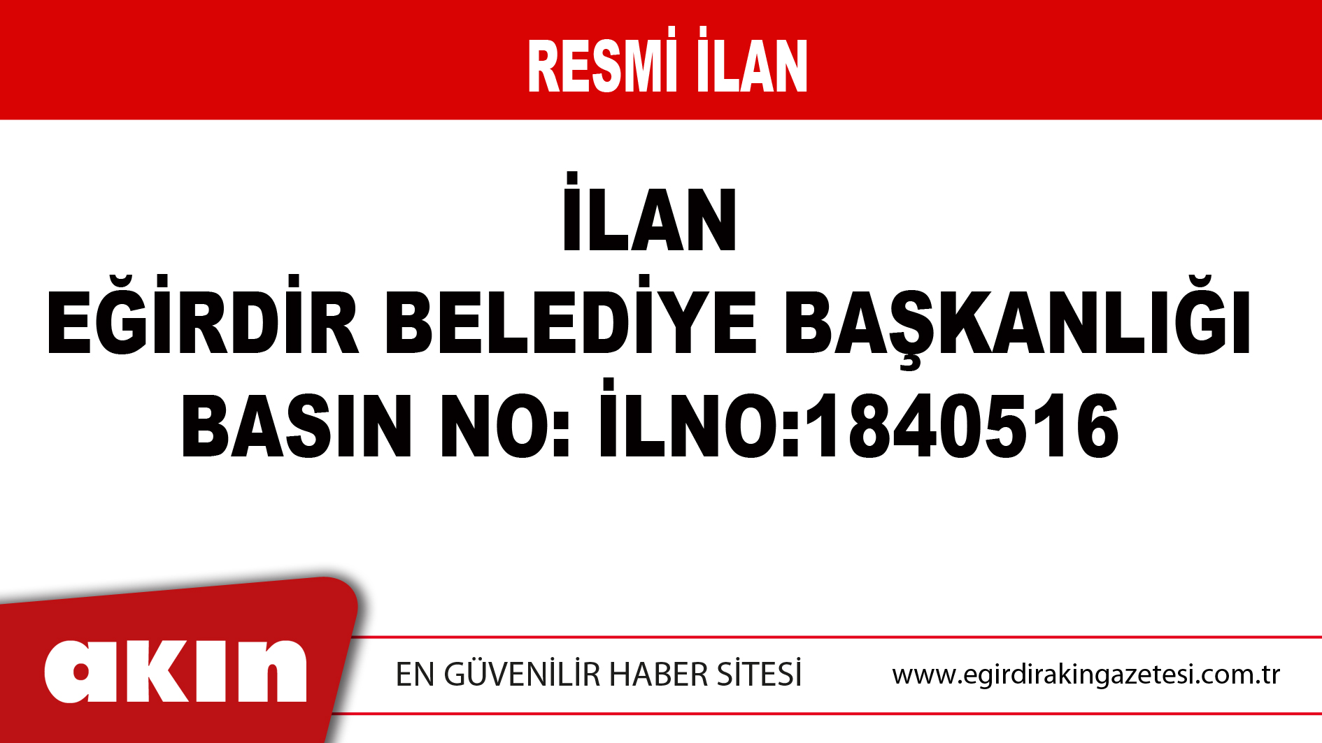 İLAN EĞİRDİR BELEDİYE BAŞKANLIĞI