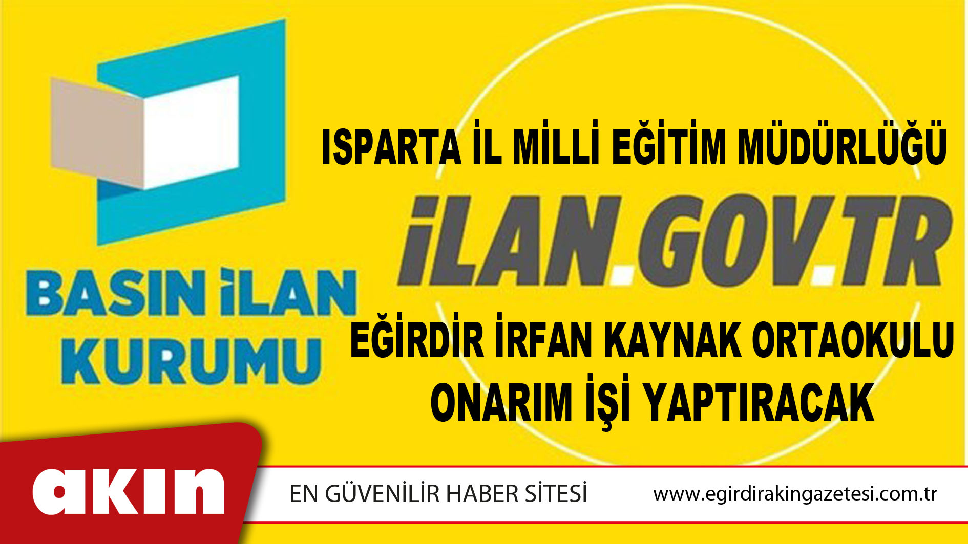 Isparta İl Milli Eğitim Müdürlüğü Eğirdir İrfan Kaynak Ortaokulu Onarım İşi Yaptıracak