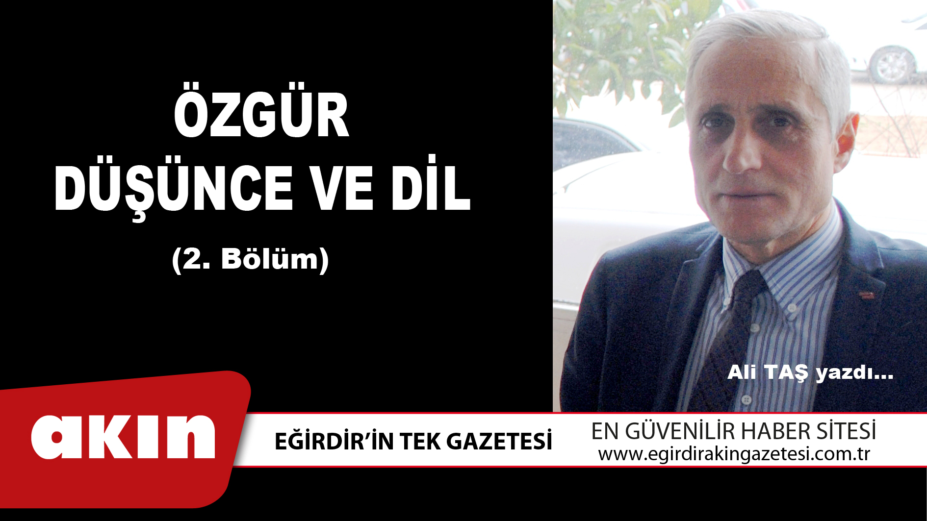 ÖZGÜR DÜŞÜNCE VE DİL (2. Bölüm)