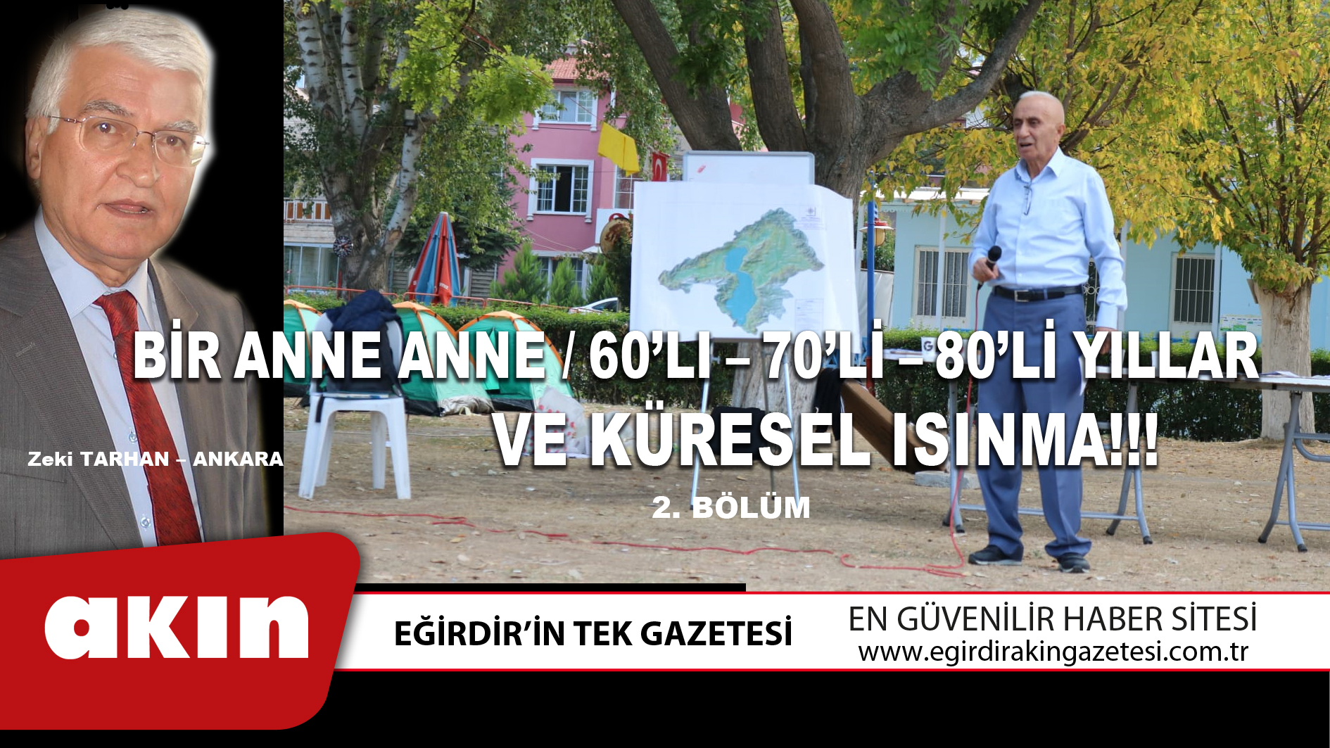 BİR ANNE ANNE / 60’LI – 70’Lİ – 80’Lİ YILLAR VE KÜRESEL ISINMA!!! (2. Bölüm)