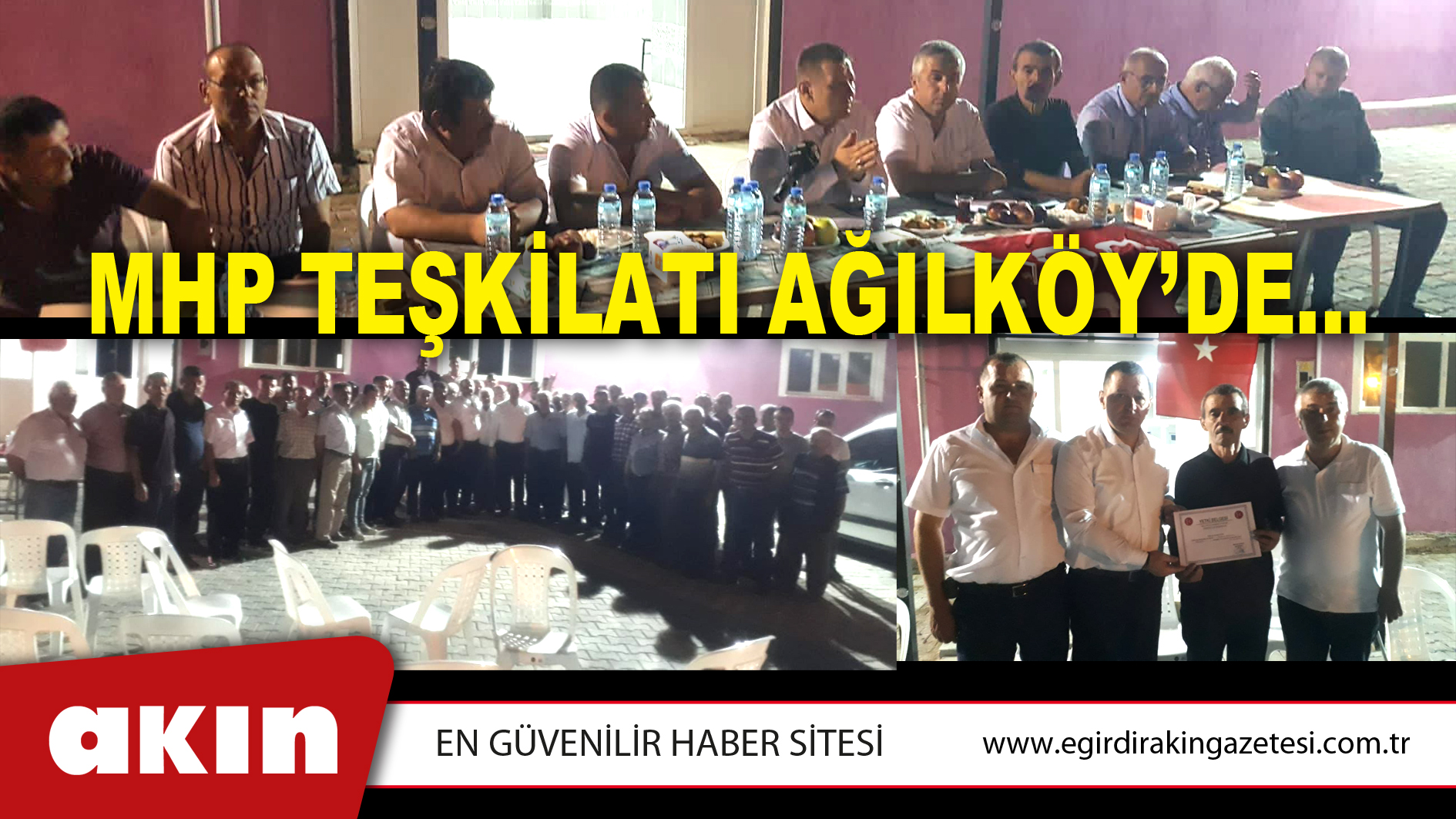 MHP TEŞKİLATI AĞILKÖY’DE…