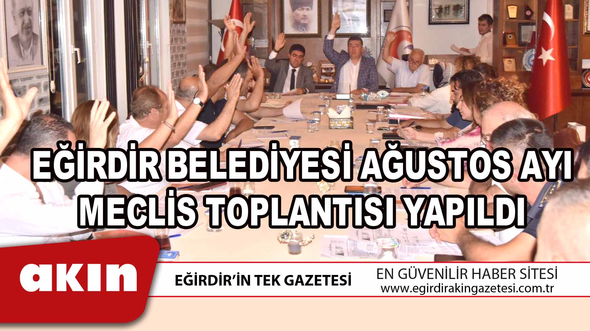 eğirdir haber,akın gazetesi,egirdir haberler,son dakika,EĞİRDİR BELEDİYESİ AĞUSTOS AYI MECLİS TOPLANTISI YAPILDI