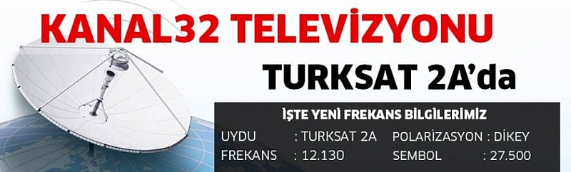 Kanal32'nin Frekansları Değişiyor